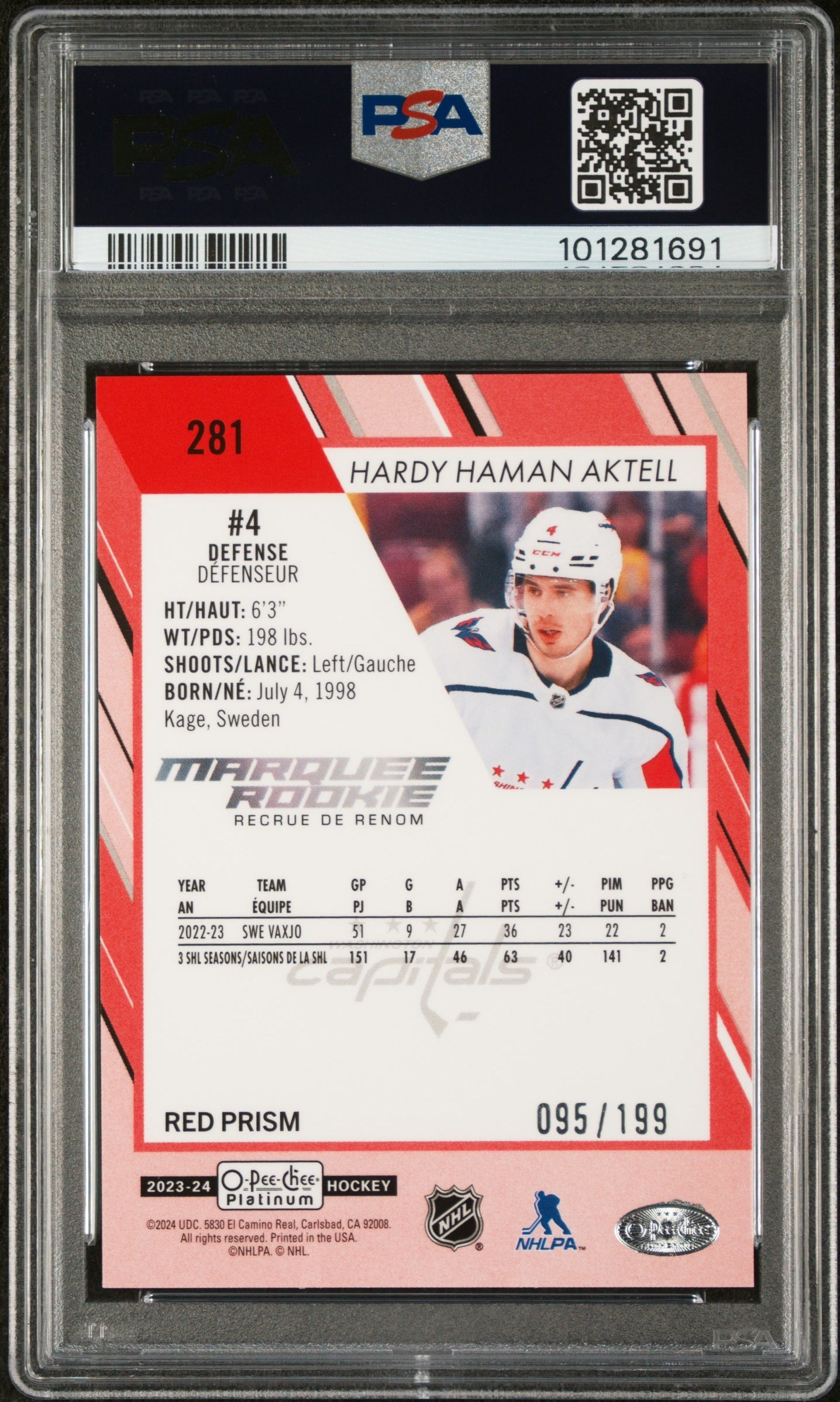 2023 O-Pee-Chee Platinum #281 Hardy Haman Aktell Red Prism PSA 10