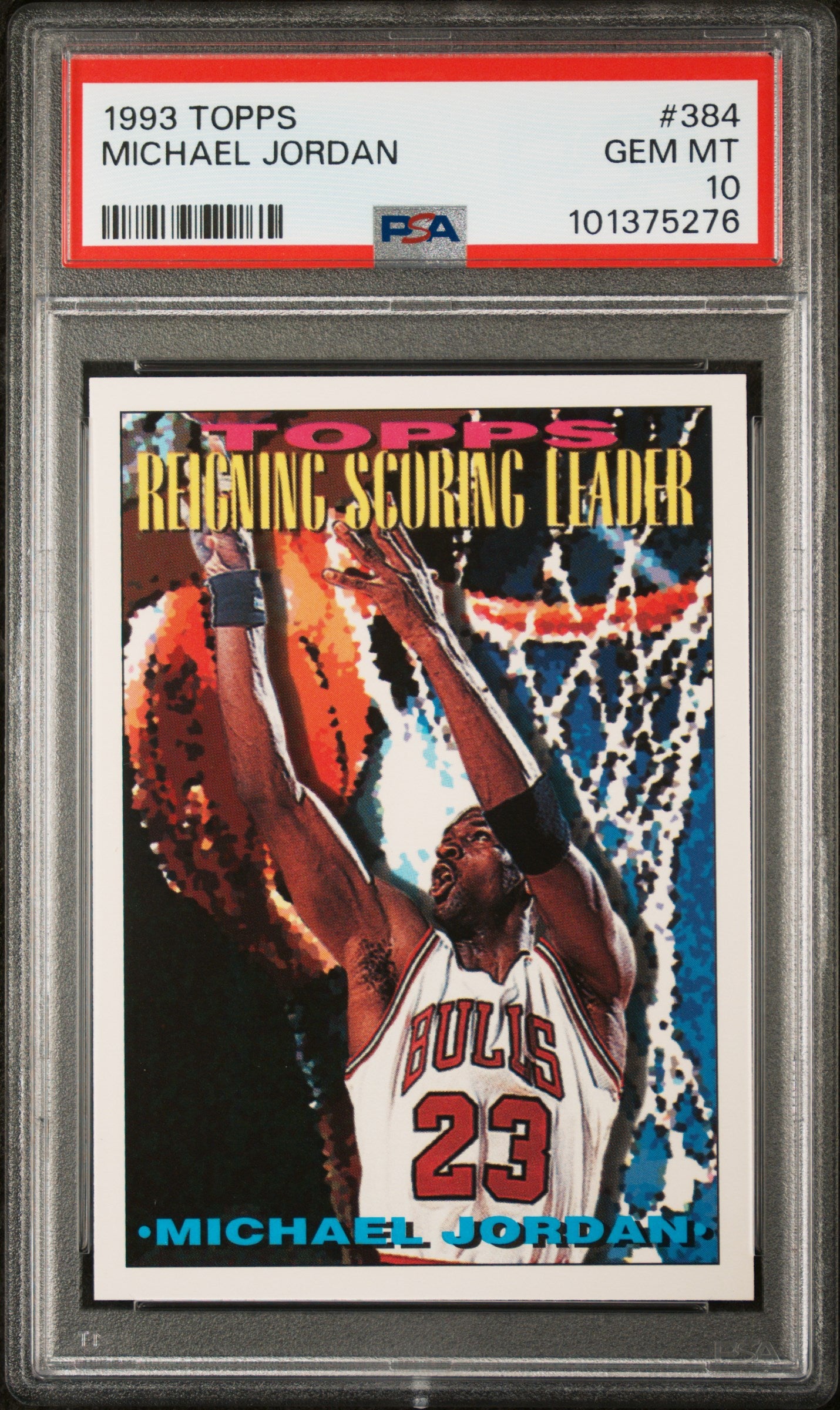 1993 Topps Reigning Scoring Leader Michael Jordan #384 PSA 10