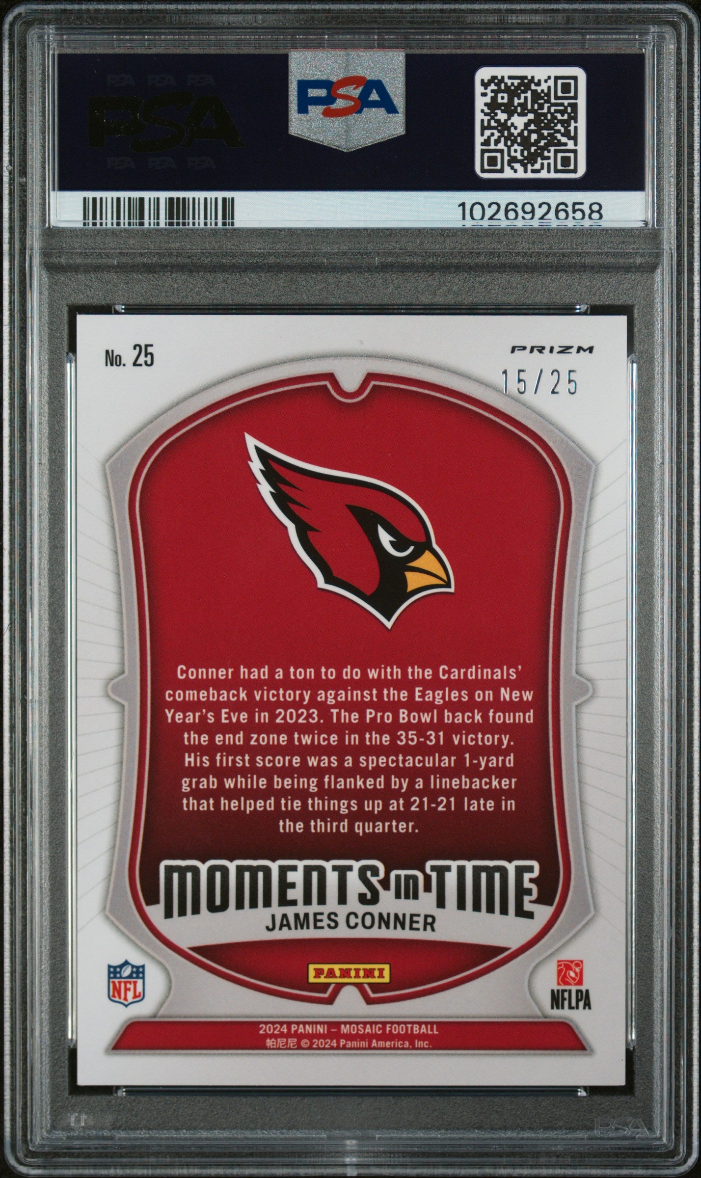 2024 Mosaic Moments in Time-White James Conner #25 /25 PSA 10