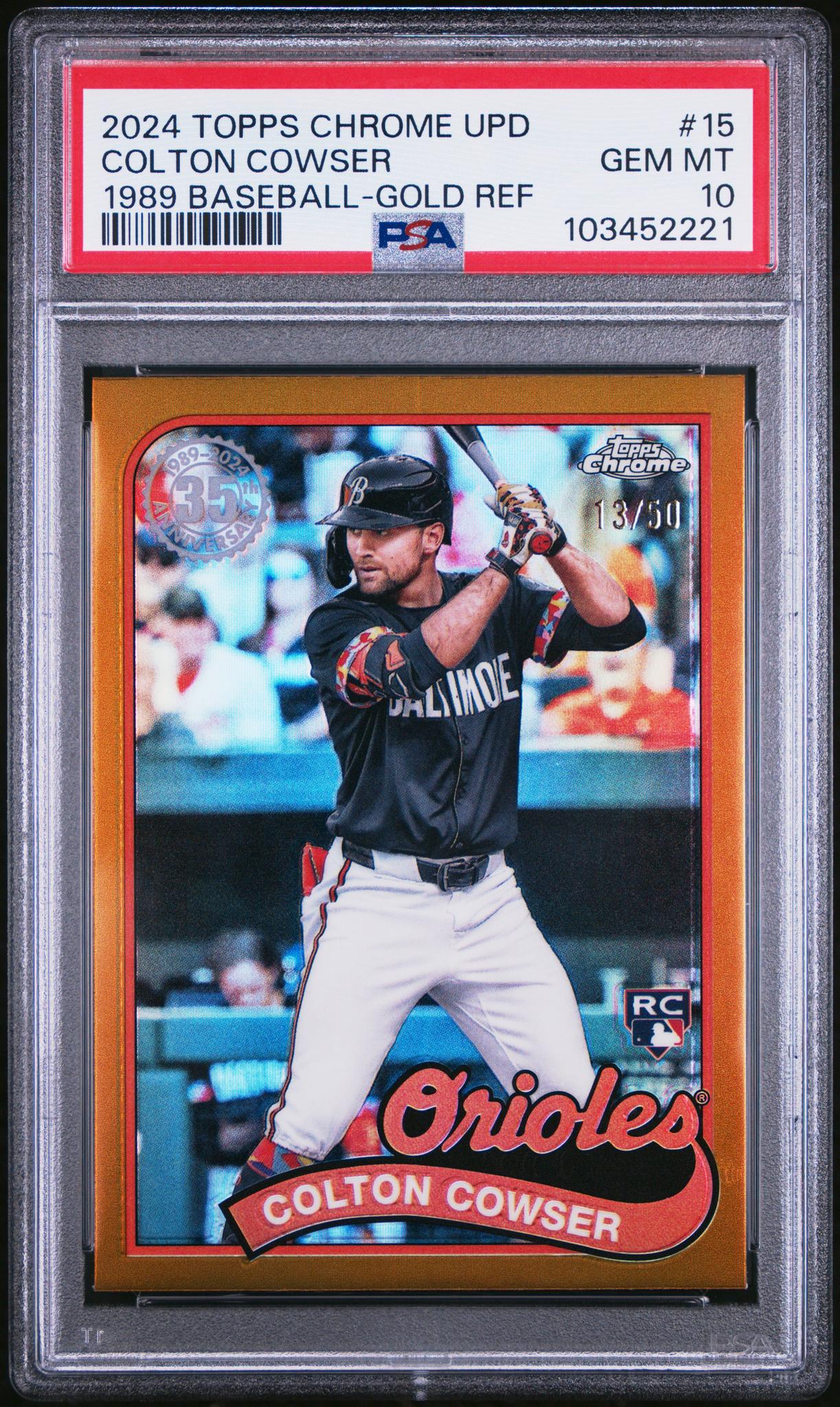 2024 Topps Chrome #15 Colton Cowser 1989 Baseball-Gold Ref /50 PSA 10