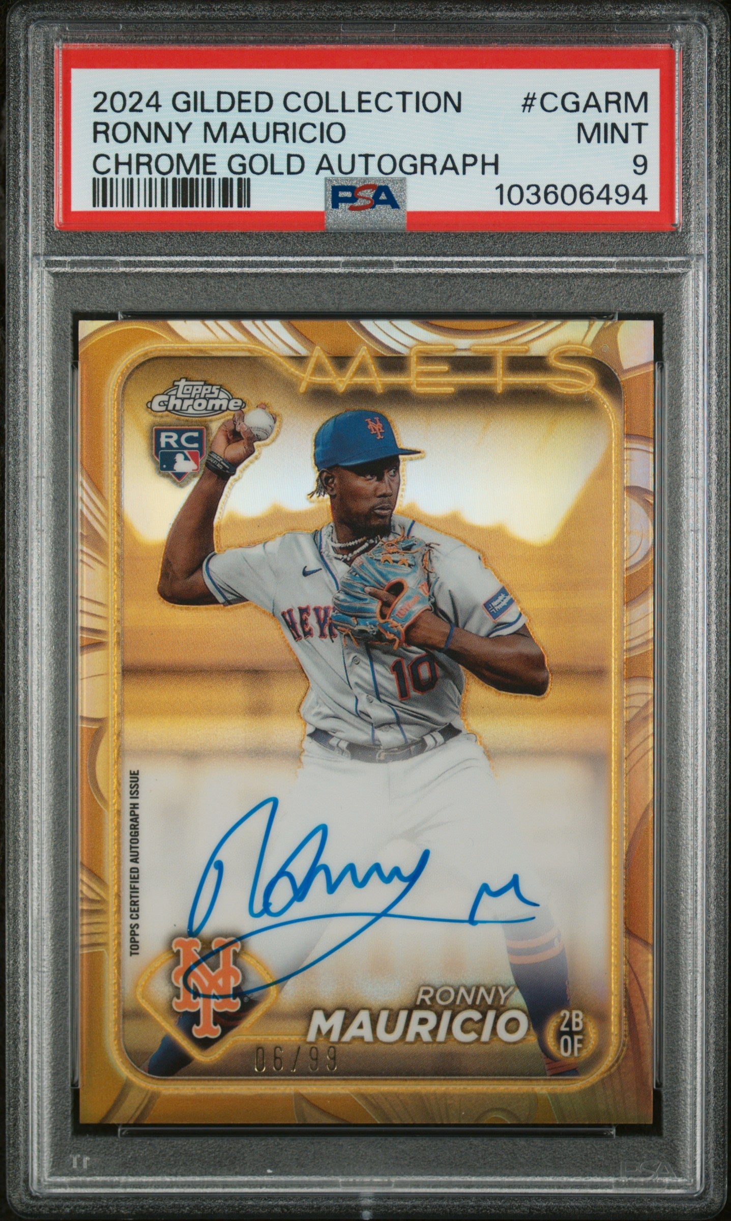 2024 Chrome #CGA-RM Ronny Mauricio Gilded Collection /99 PSA 9