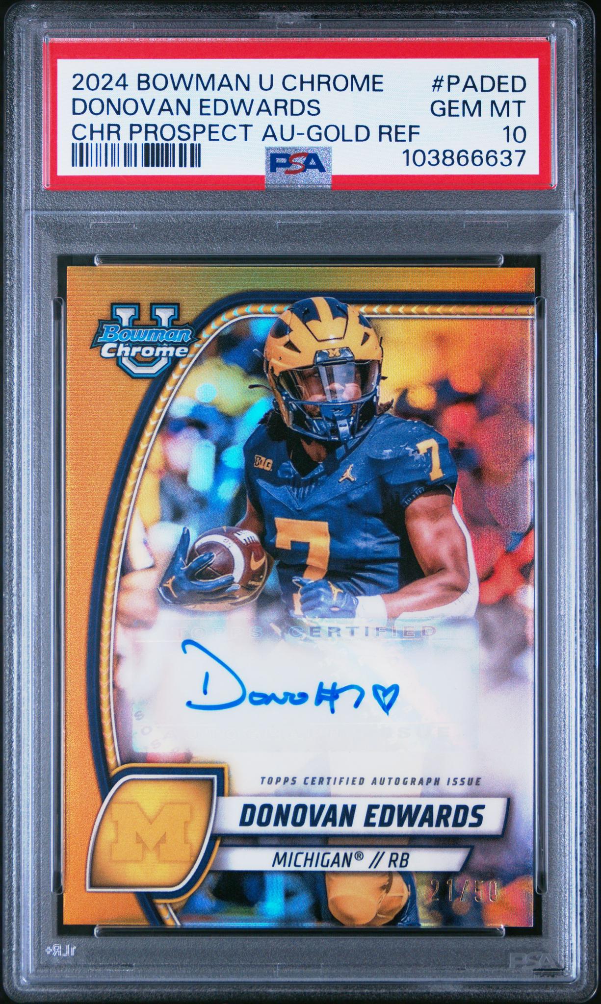 2024 Bowman University Chrome Bowman Chrome Prospect Autographs #PADED Donovan Edwards Chr Prospect Au-Gold Ref PSA 10