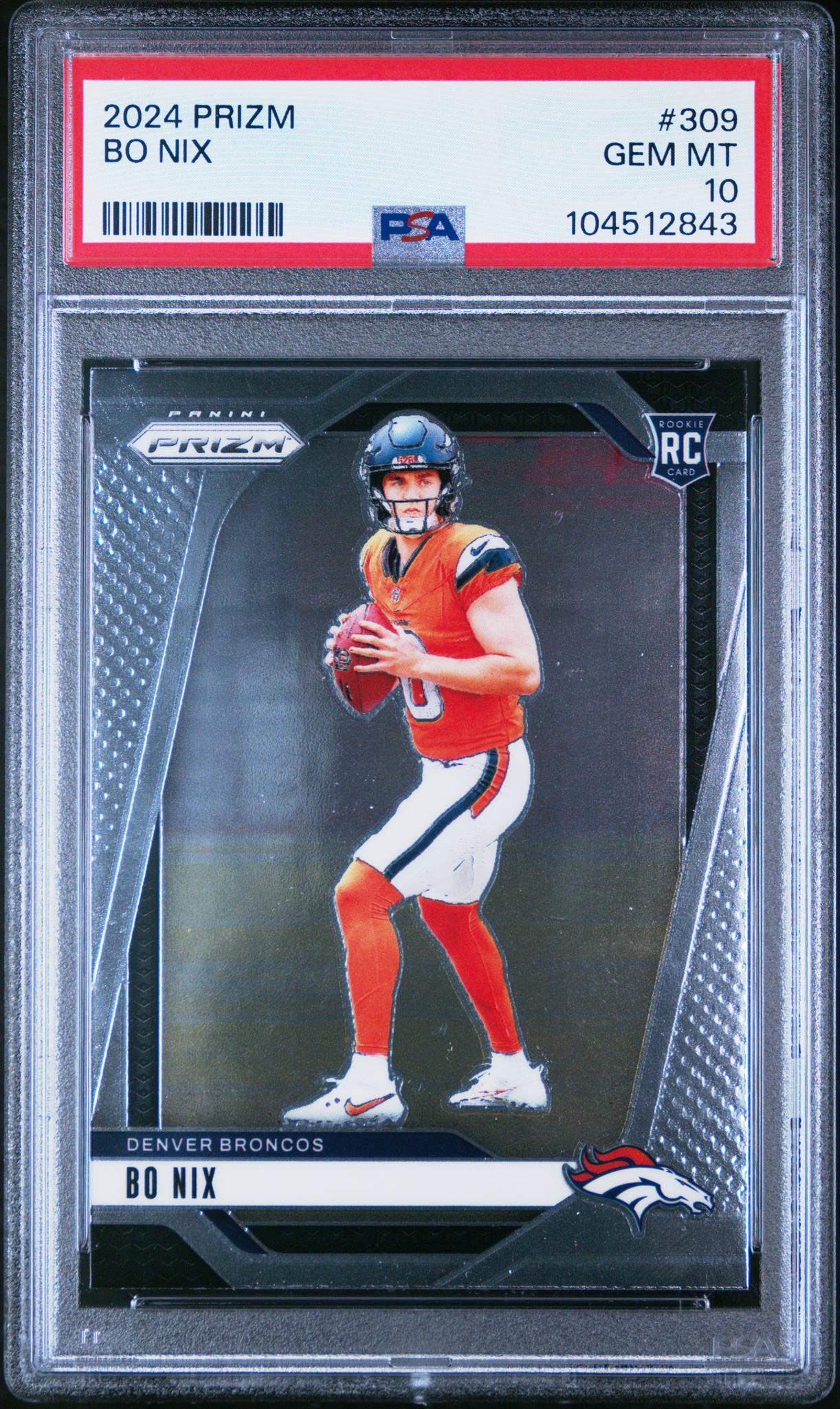 2024 Panini Prizm Bo Nix #309 RC PSA 10