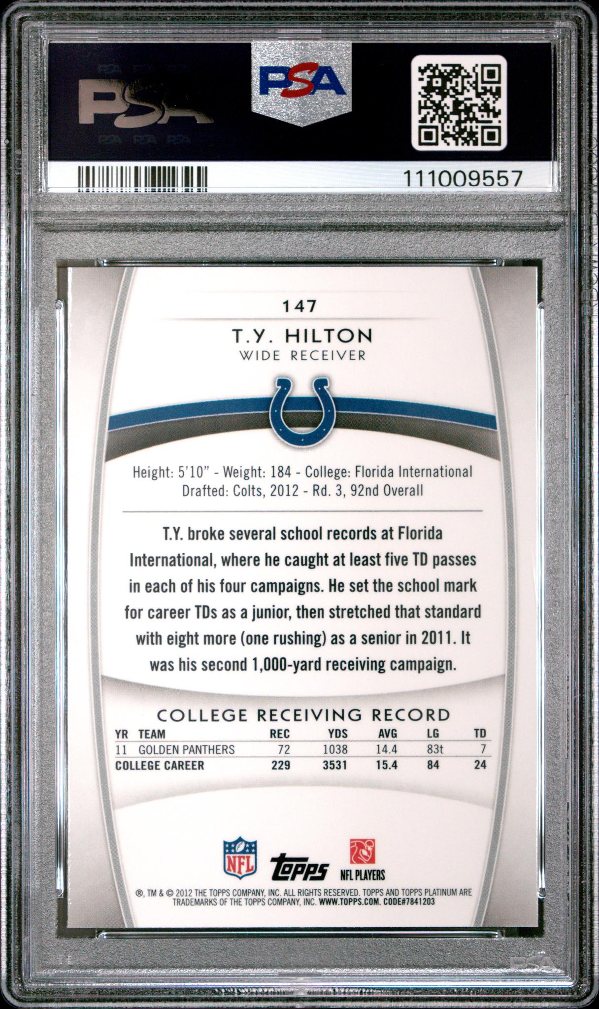 2012 Topps Platinum Xfractor T.Y. Hilton #147 RC PSA 10