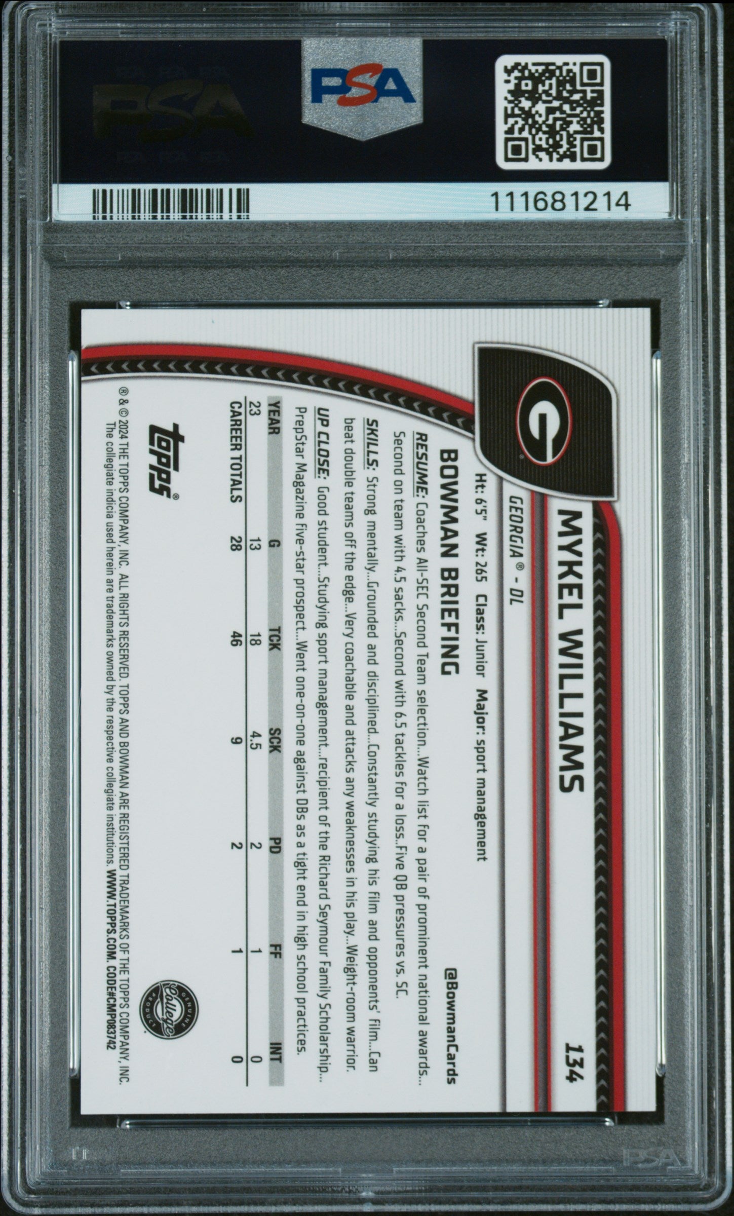 2024 Bowman University Chrome Sapphire #134 Mykel Williams Red Refractor PSA 10