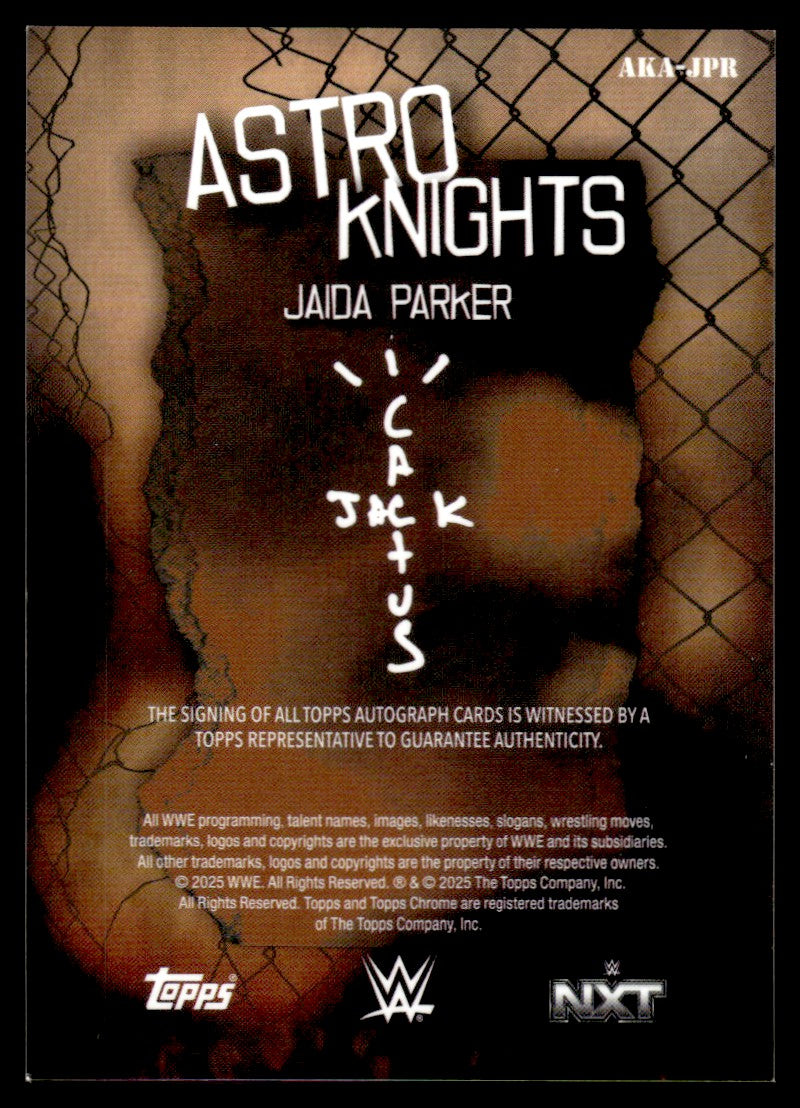 2025 Topps Chrome AKA-JPR Jaida Parker Astro Knights /25 NXT Auto