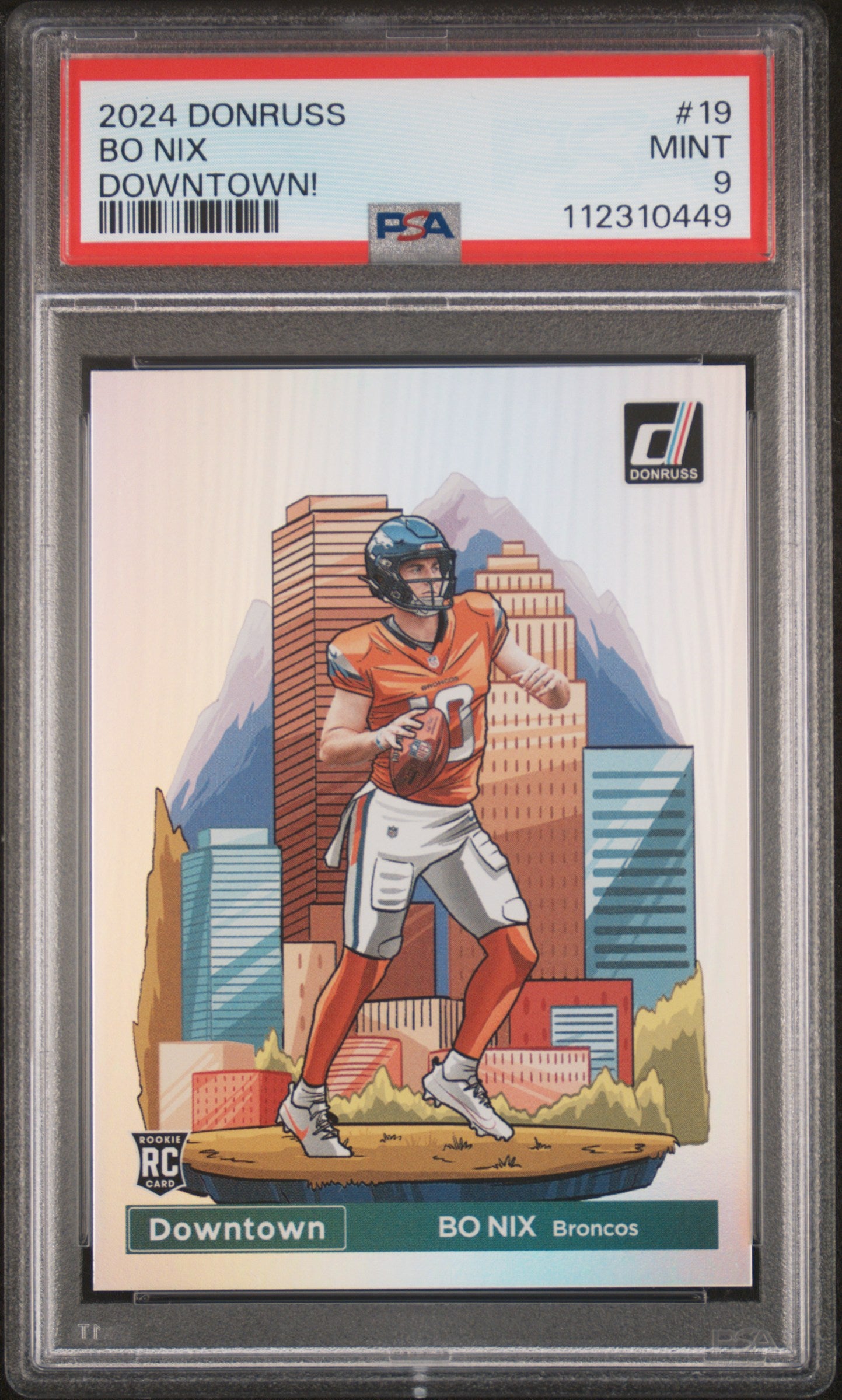 2024 Panini Donruss Downtown Bo Nix #19 RC PSA 9