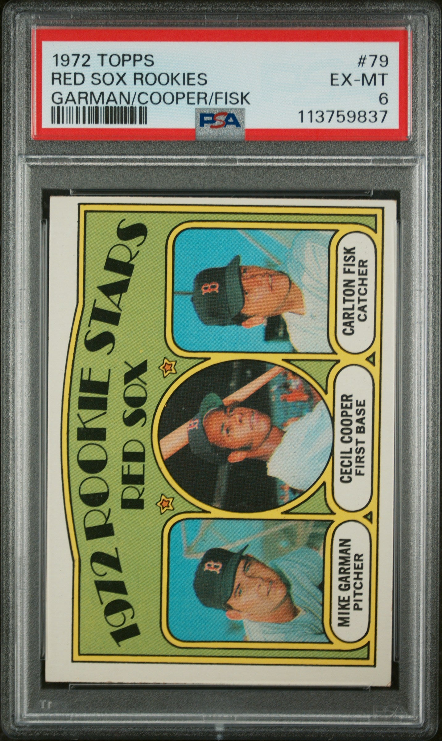 1972 Topps Red Sox Rookies Garman/Cooper/Fisk #79 PSA 6