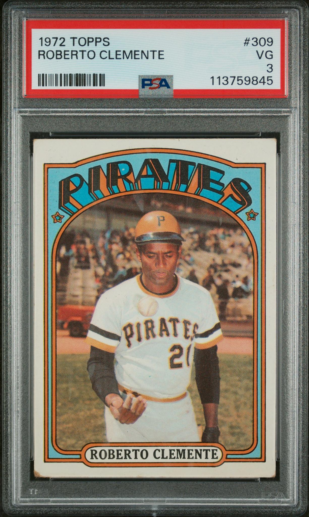 1972 Topps Roberto Clemente #309 PSA 3