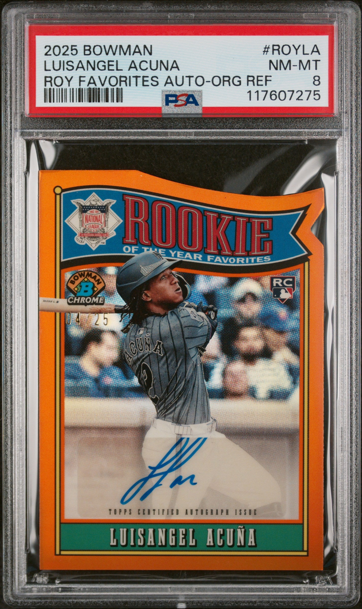 2025 Bowman #ROY-LA Luisangel Acuna Rookie of the Year Favorites /25 PSA 8