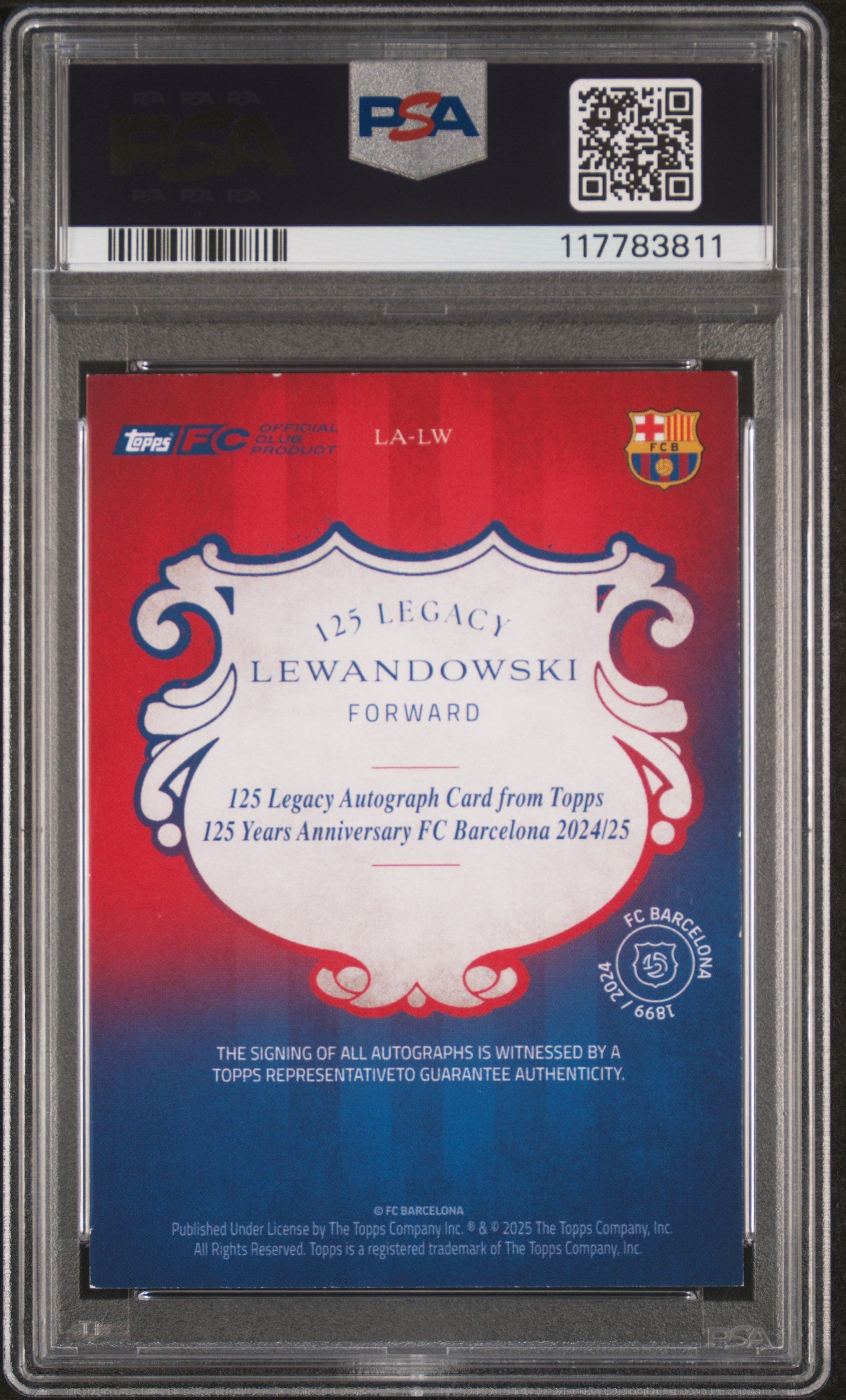 2024 Topps #LA-LW Robert Lewandowski 125 Legacy Auto-Gold 1/1 Auto PSA 7