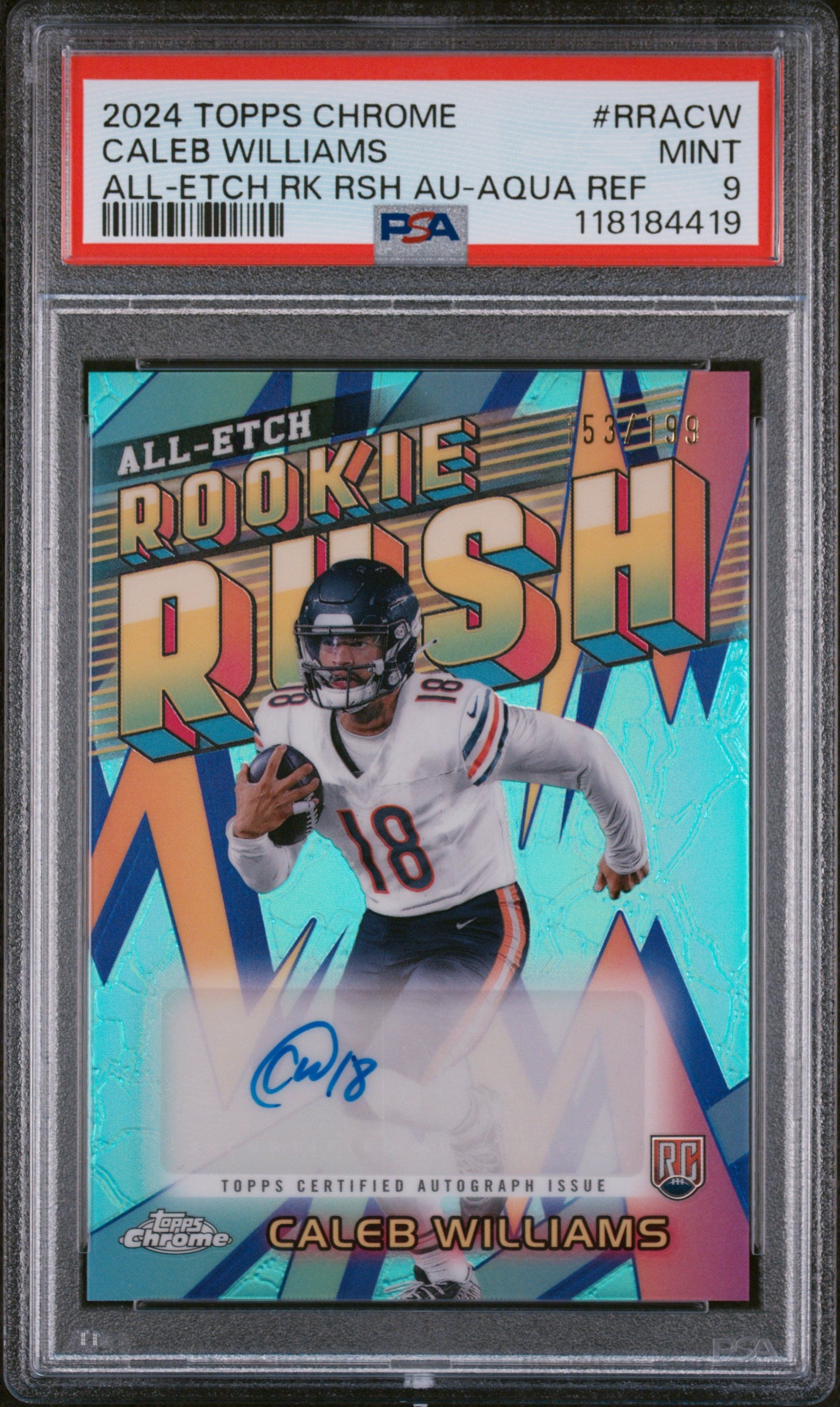 2024 Topps Chrome #RRA-CW Caleb Williams All-Etch Rookie Rush /98 PSA 9