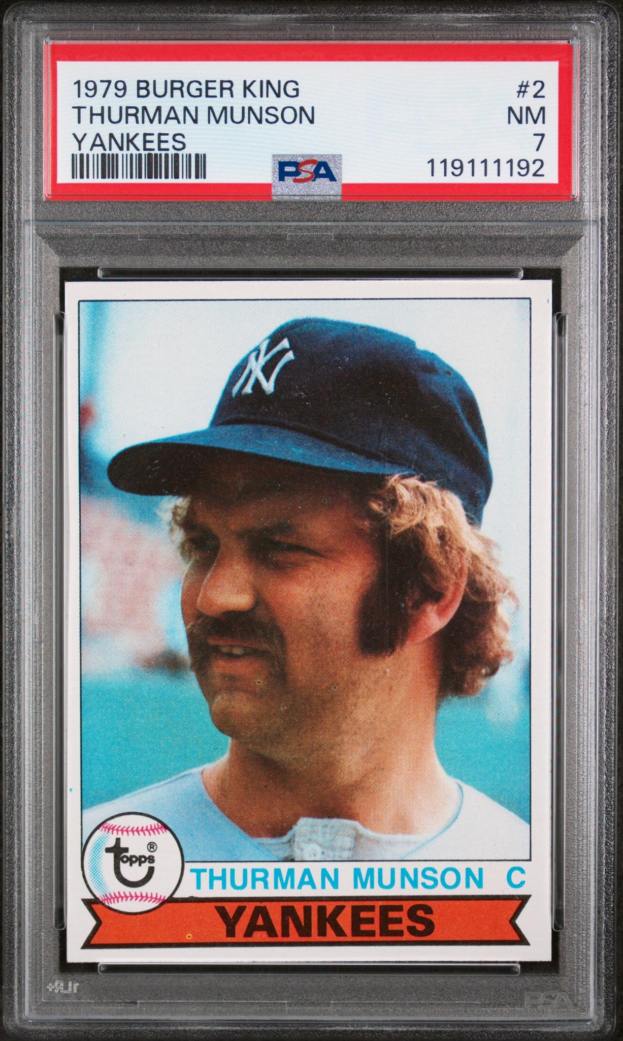 1979 Topps Burger King Yankees Thurman Munson #2 PSA 7