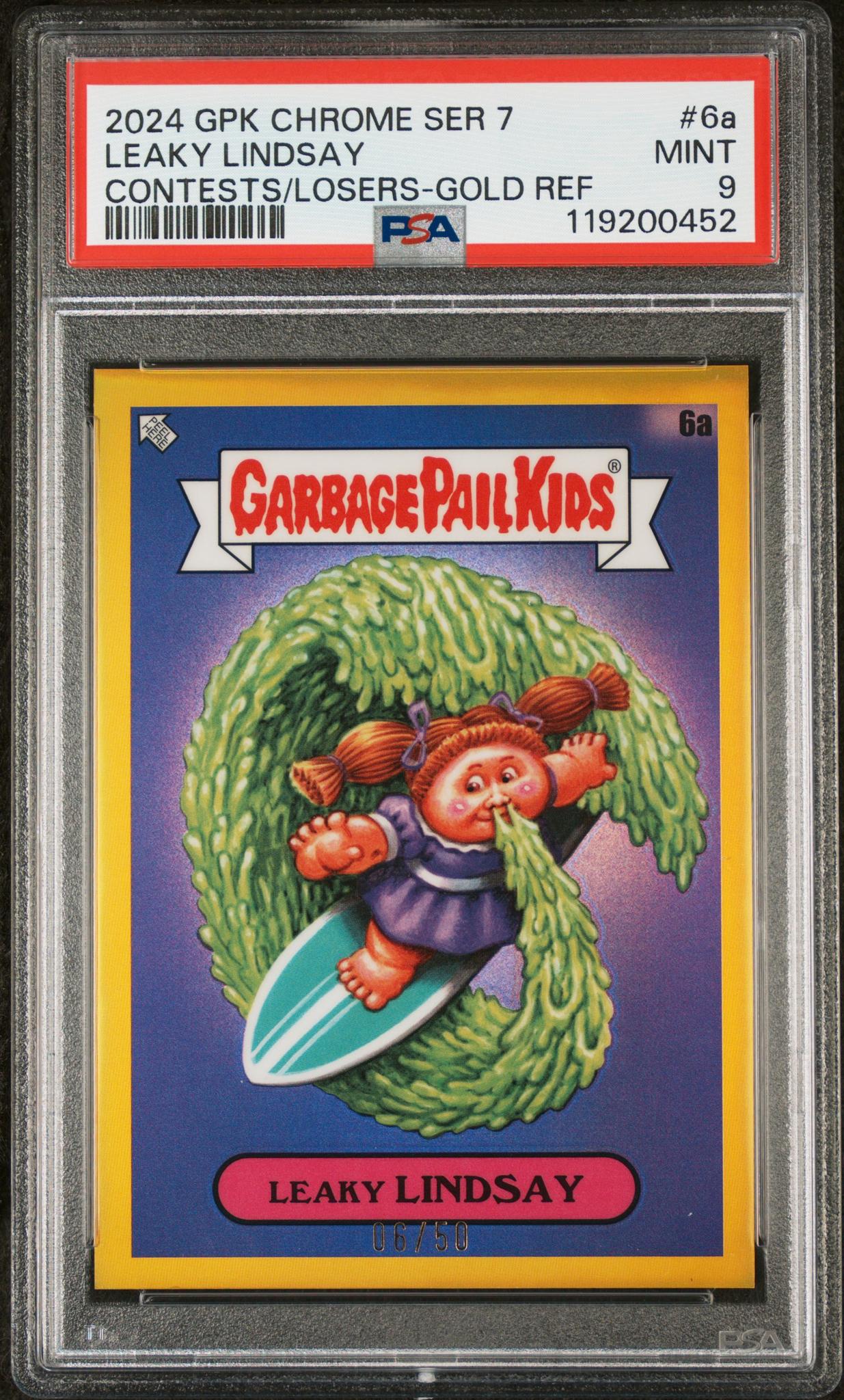 2024 GPK Chrome #6a Leaky Lindsay Contests of Losers /50 PSA 9