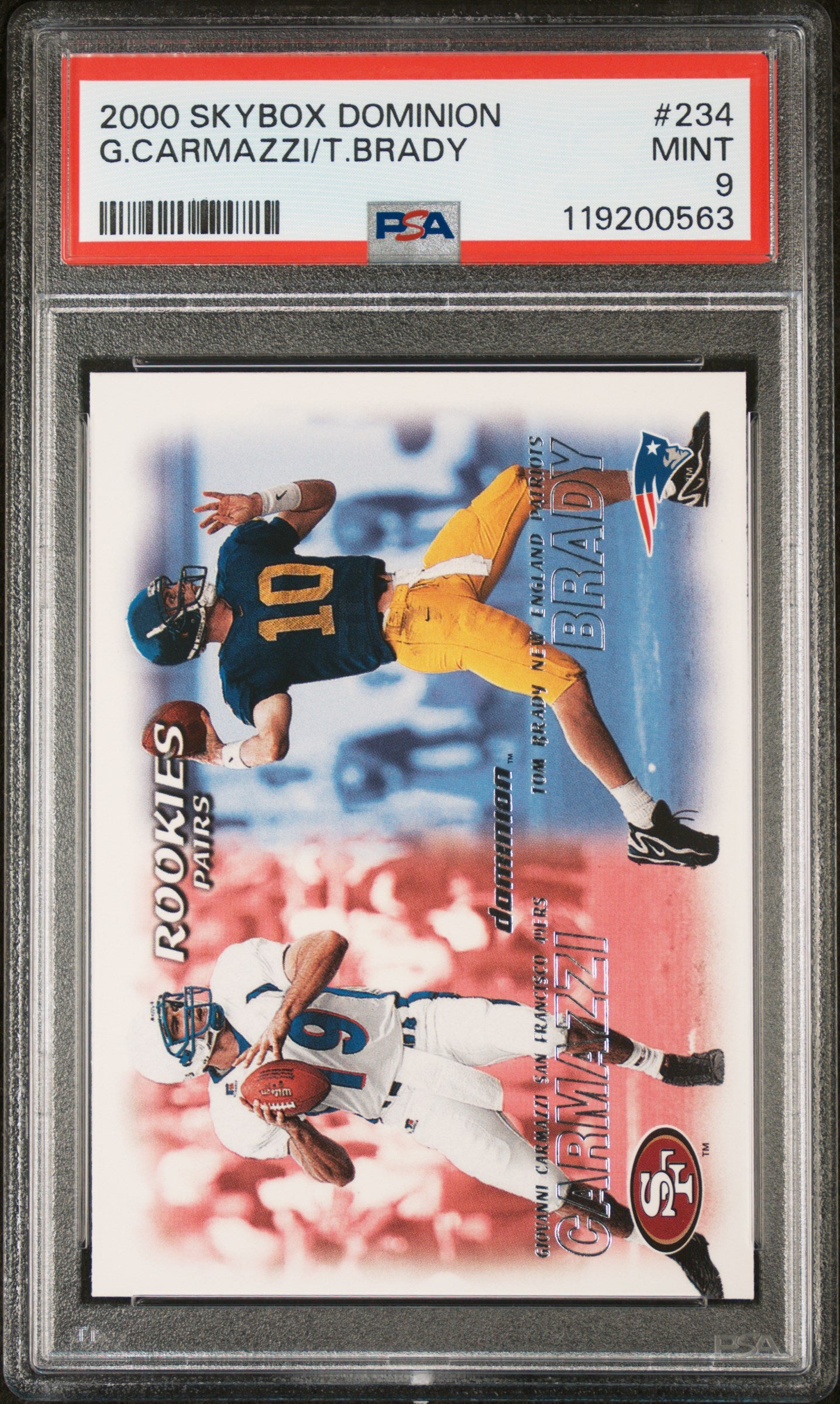 2000 Dominion #234 Giovanni Carmazzi/Tom Brady Rookies Pairs PSA 9