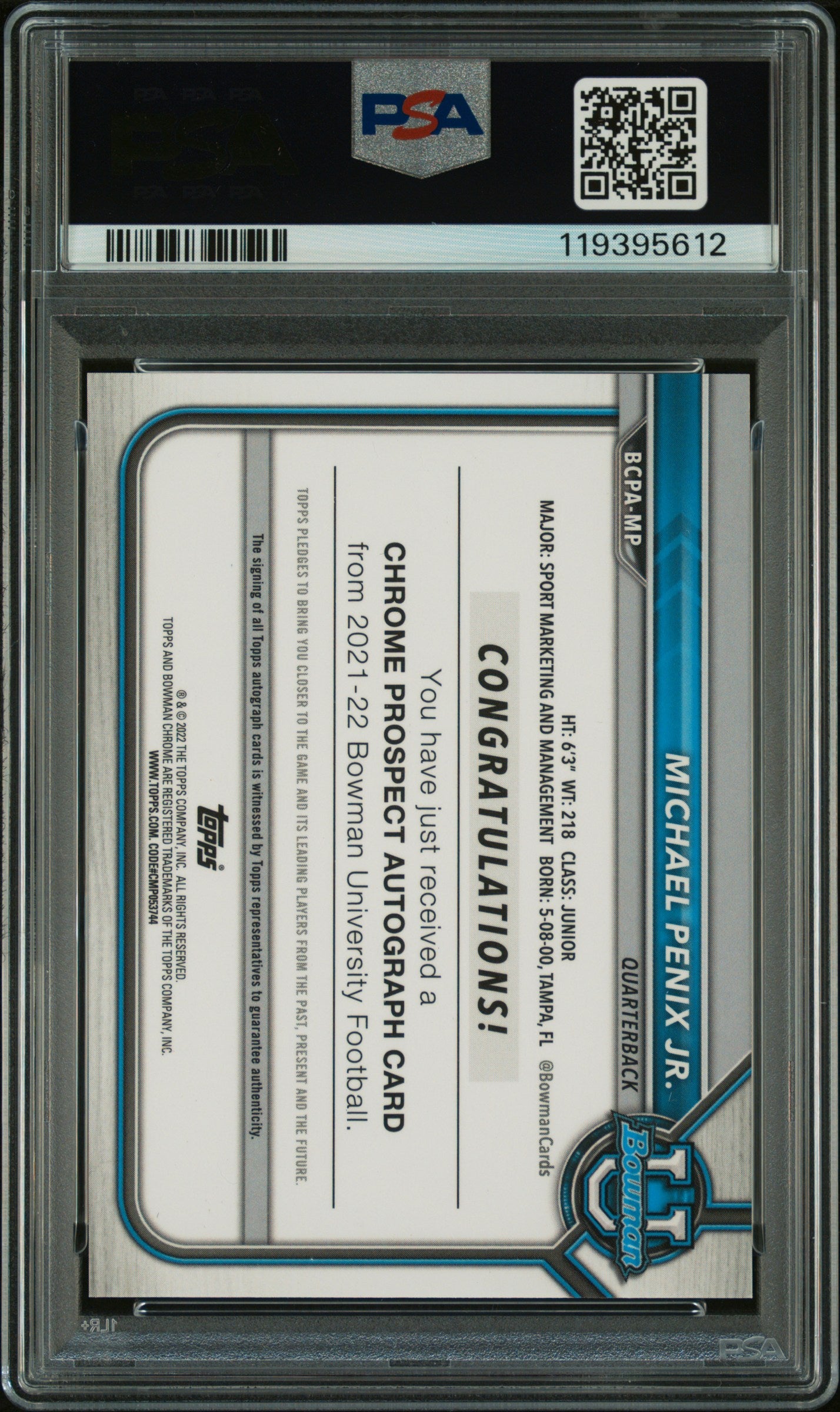 2021 Bowman University Chrome Prospect Auto Michael Penix Jr. #BCPA-MP PSA 10