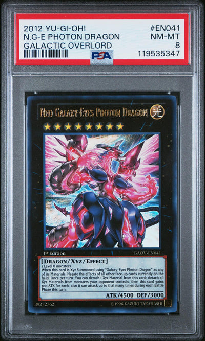 Yu-Gi-Oh! Neo Galaxy-Eyes Photon Dragon EN041 Galactic Overlord PSA 8
