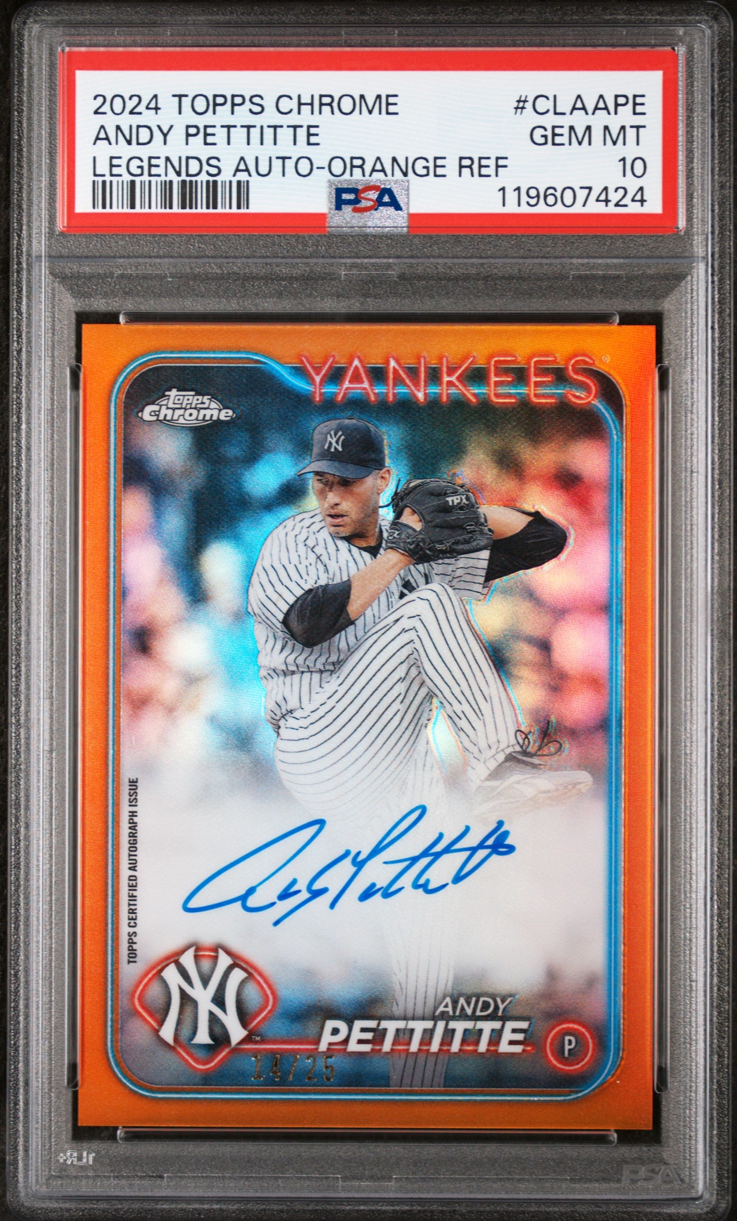 2024 Topps Chrome #CLA-APE Andy Pettitte Legends Auto-Orange Ref /25 Auto PSA 10