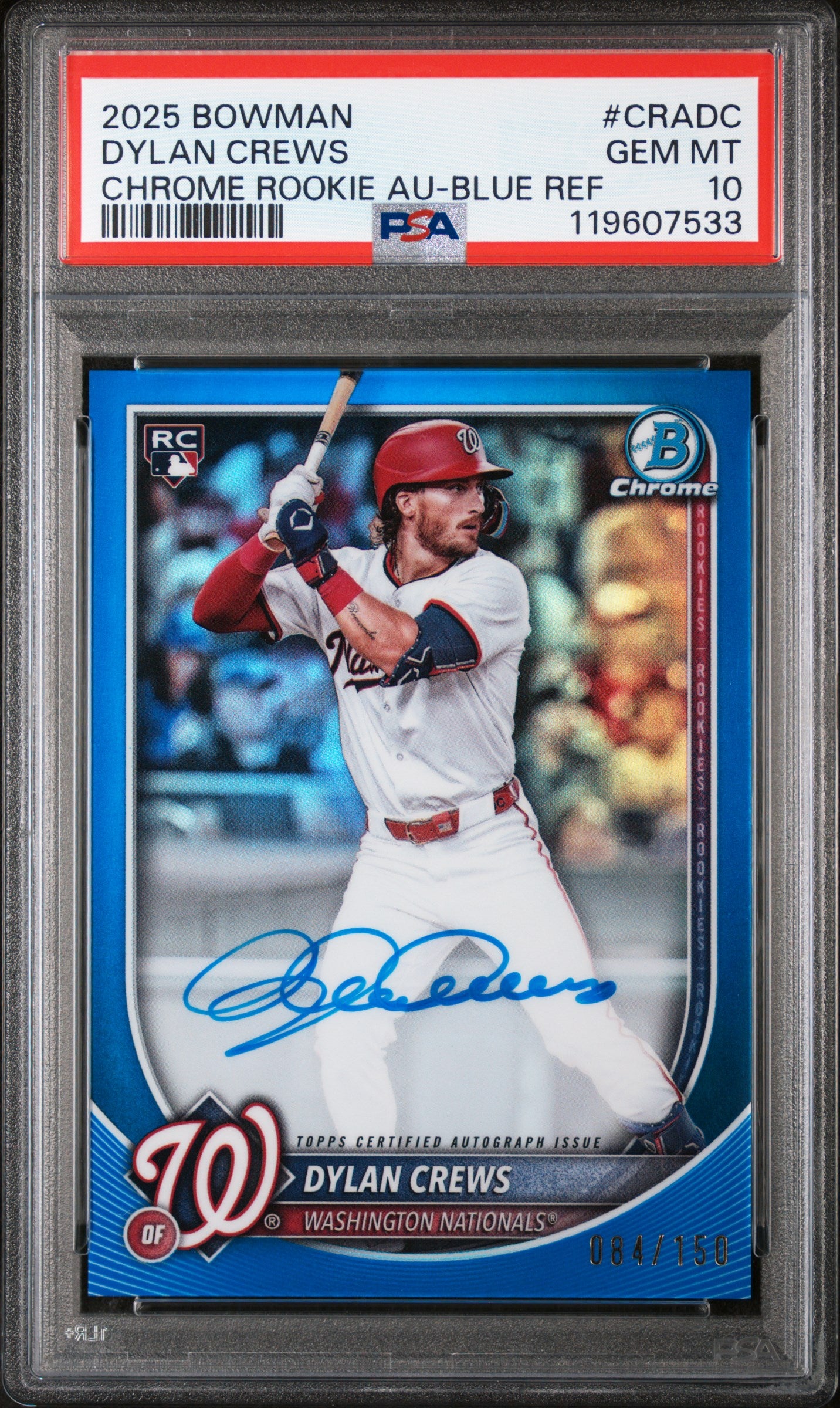 2025 Bowman Chrome Blue Refractor Dylan Crews #CRA-DC RC Auto /150 PSA 10