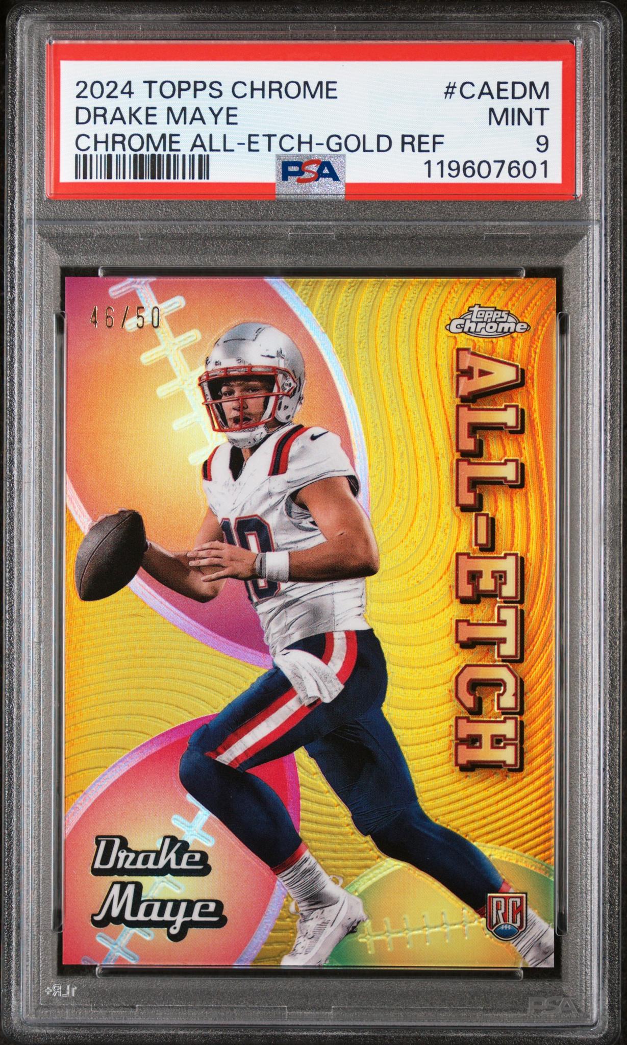 2024 Topps Chrome All-Etch Gold Refractor Drake Maye #CAE-DM RC /50 PSA 9
