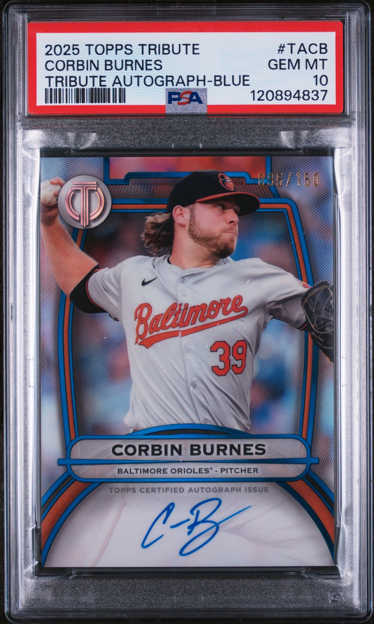 2025 Topps Tribute Tribute Autograph Blue Corbin Burnes #TA-CB Auto /150 PSA 10