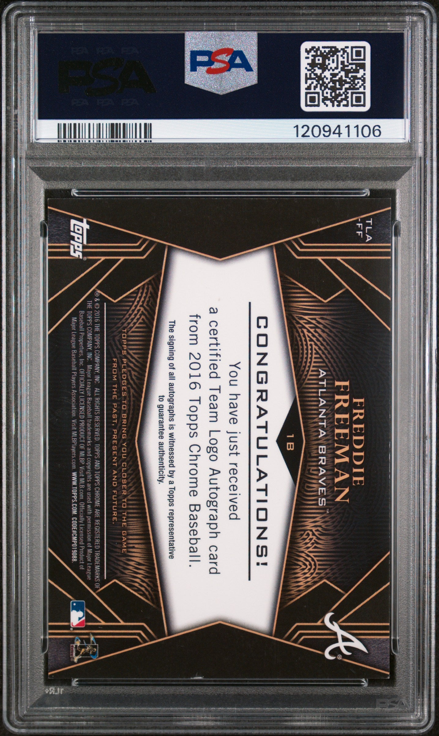 2016 Topps Chrome #TLA-FF Freddie Freeman Team Logo Autograph /25 Auto PSA 8