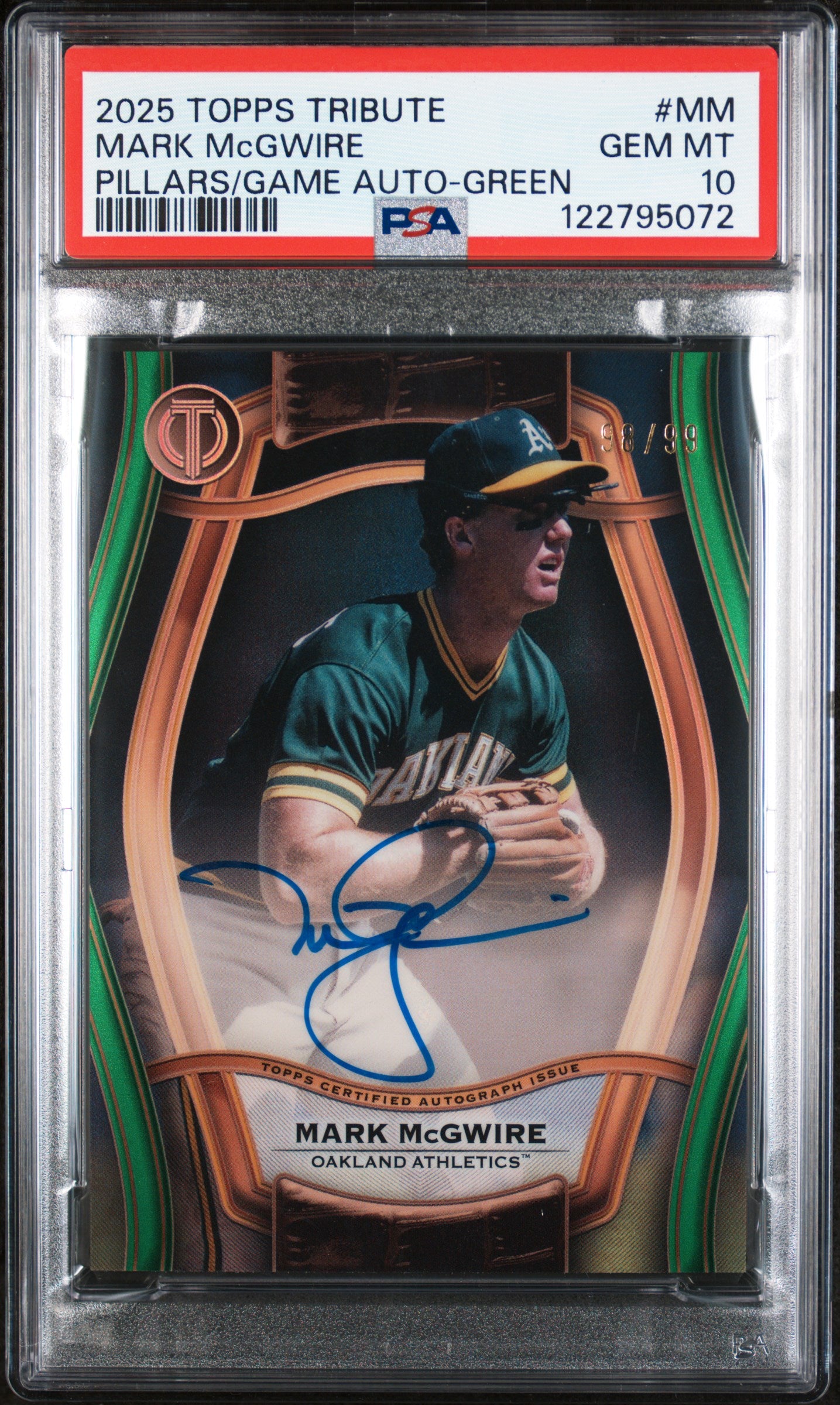 2025 Topps Tribute Pillars of the Game Green Mark McGwire #MM Auto /99 PSA 10