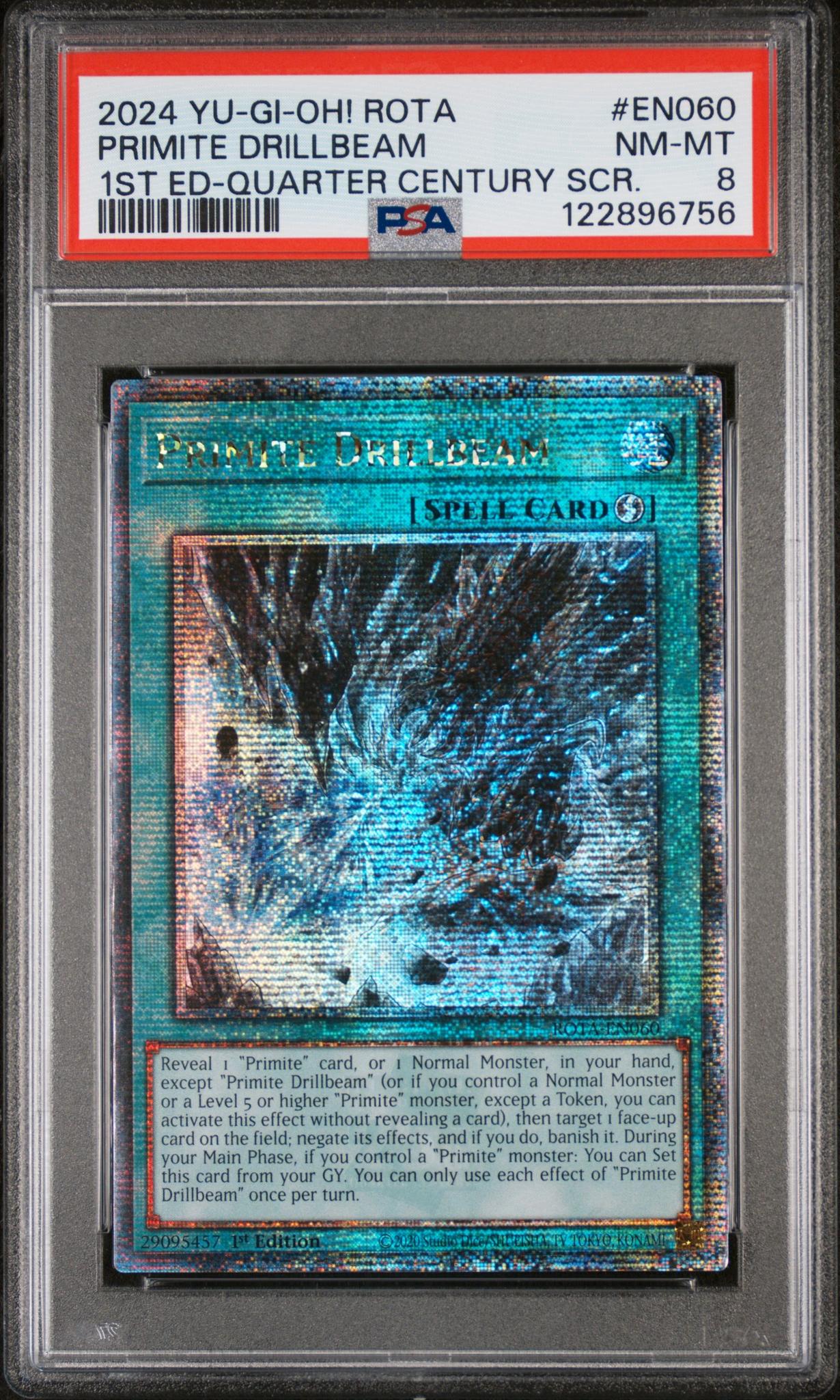 2024 Yu-Gi-Oh! ROTA Quarter Century SCR. Primite Drillbeam #EN060 1st Ed. PSA 8