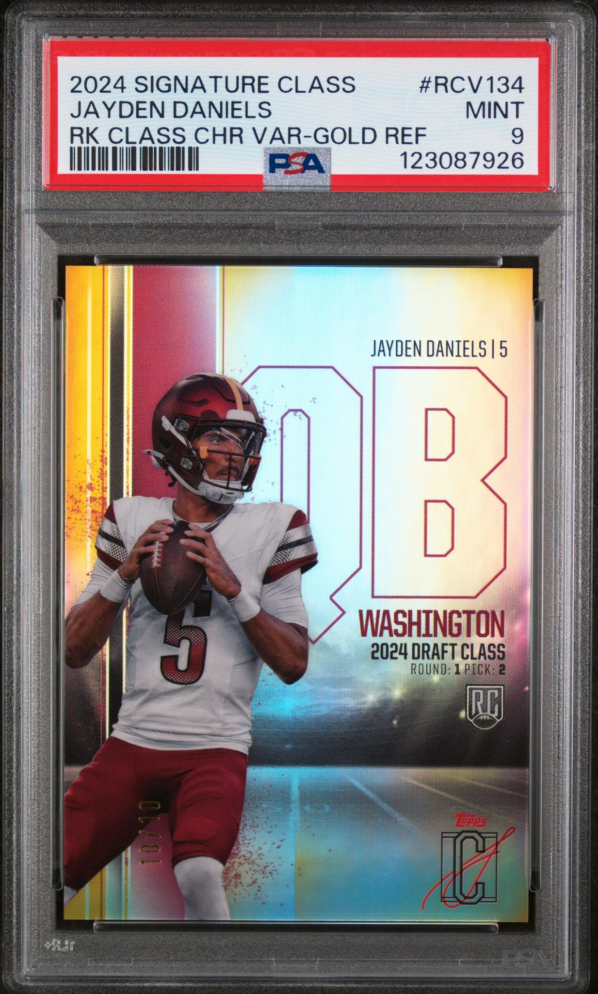 2024 Topps Signature Class Rookie Class Base Chrome Variation Gold Refractor Jayden Daniels #RCV134 101/101 PSA 9
