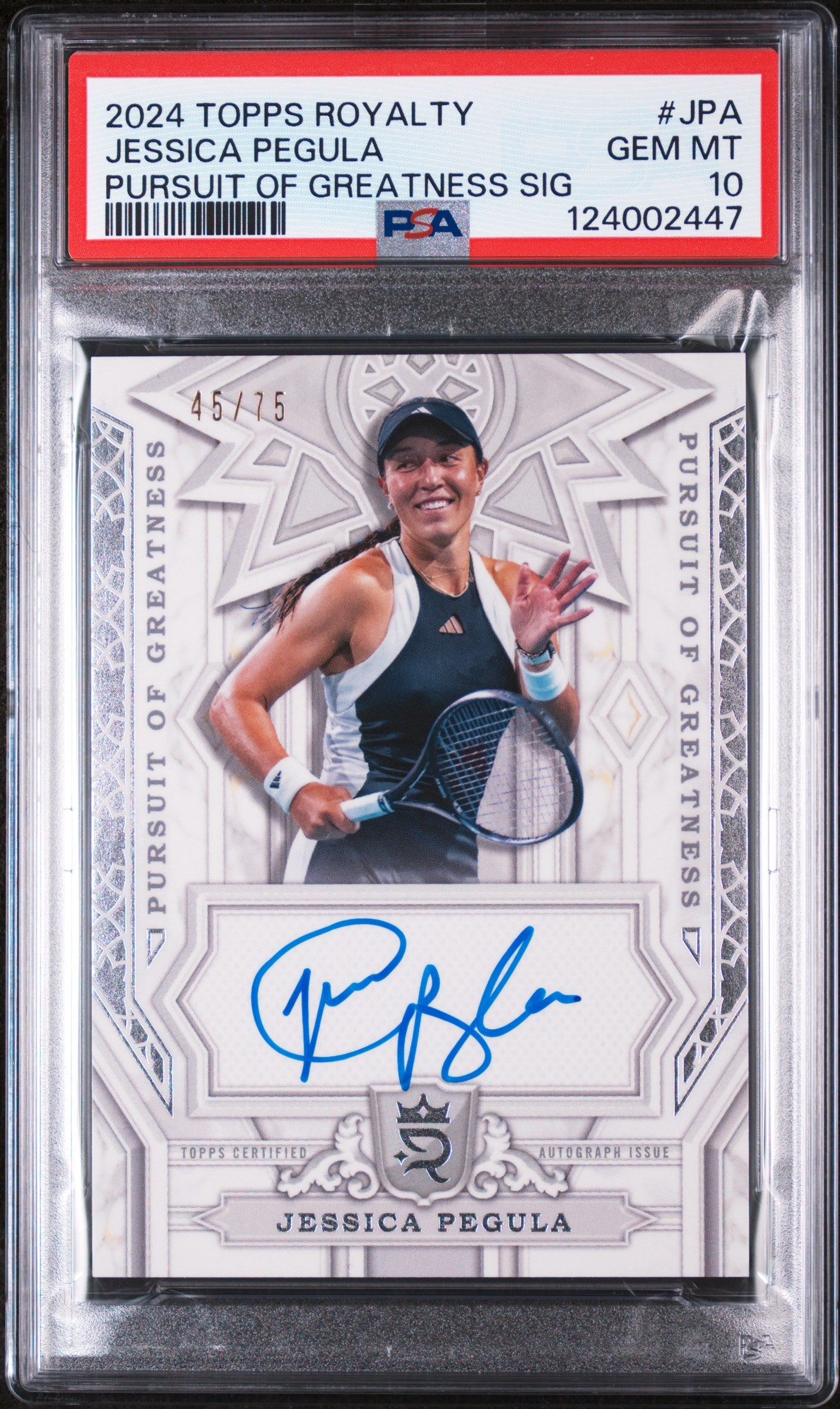 2024 Topps Royalty Tennis Pursuit of Greatness Signatures Jessica Pegula #JPA /75 PSA 10