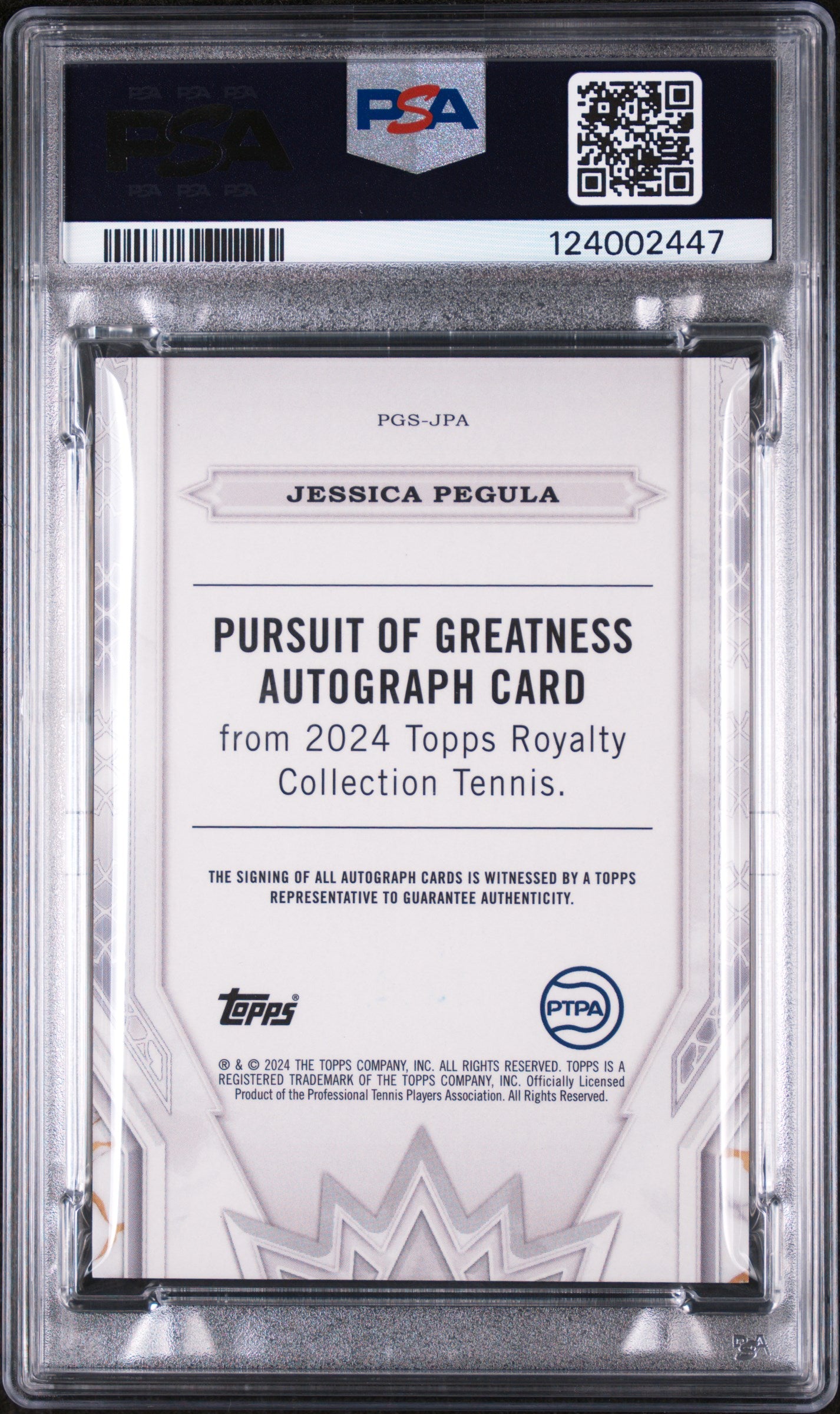 2024 Topps Royalty Tennis Pursuit of Greatness Signatures Jessica Pegula #JPA /75 PSA 10
