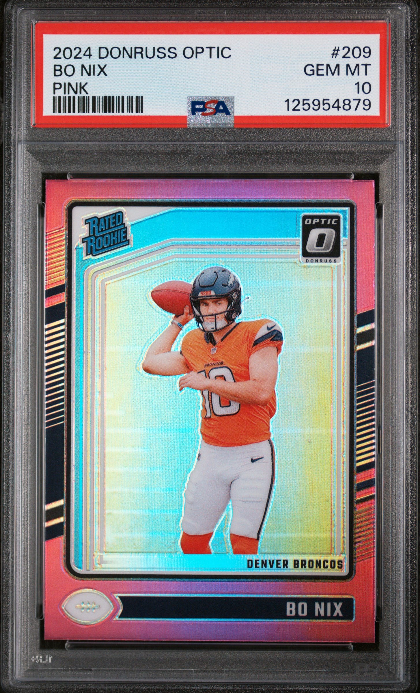 2024 Donruss Optic Rated Rookie Pink Bo Nix #209 PSA 10