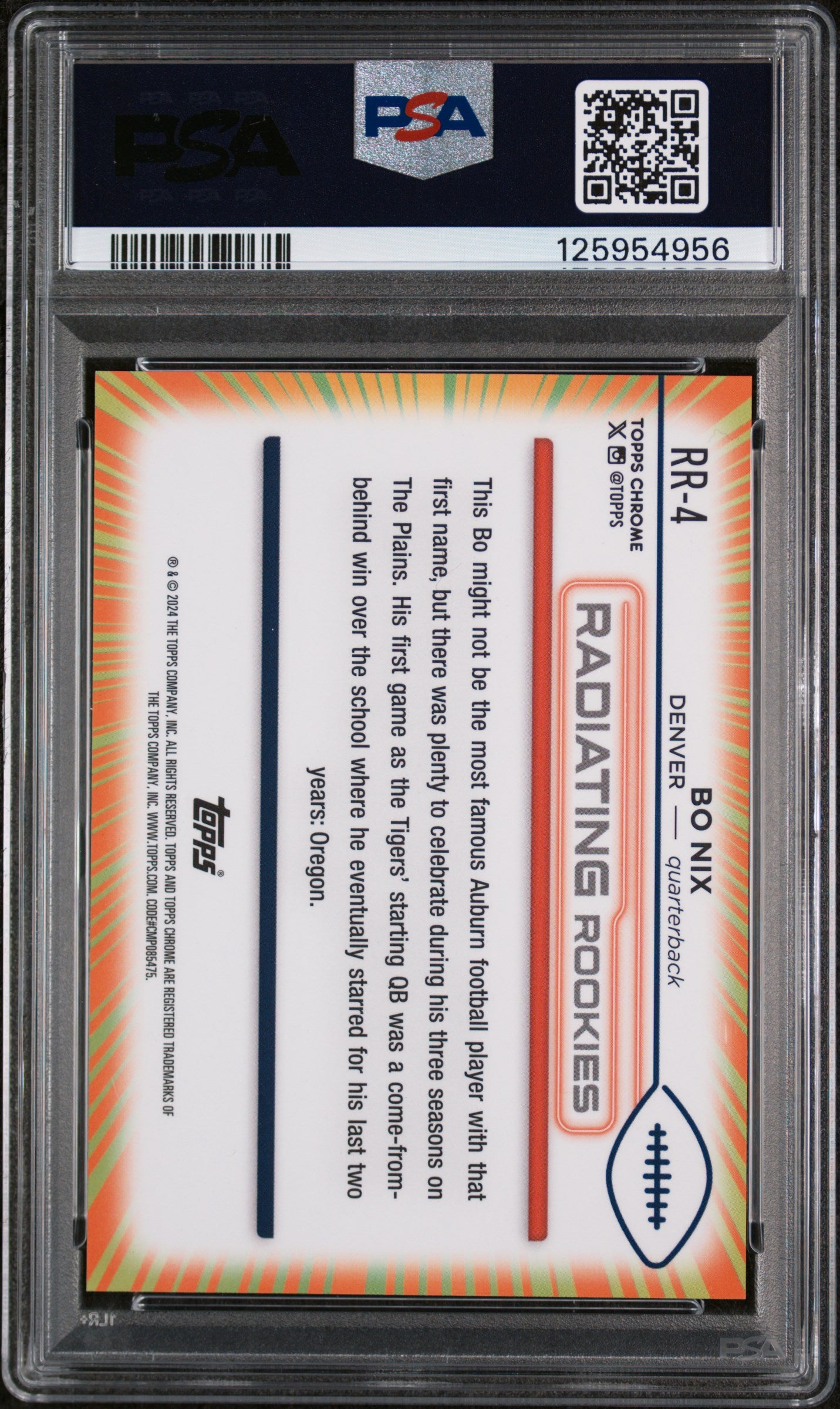 2024 Topps Chrome Radiating Rookies Bo Nix #RR4 PSA 10