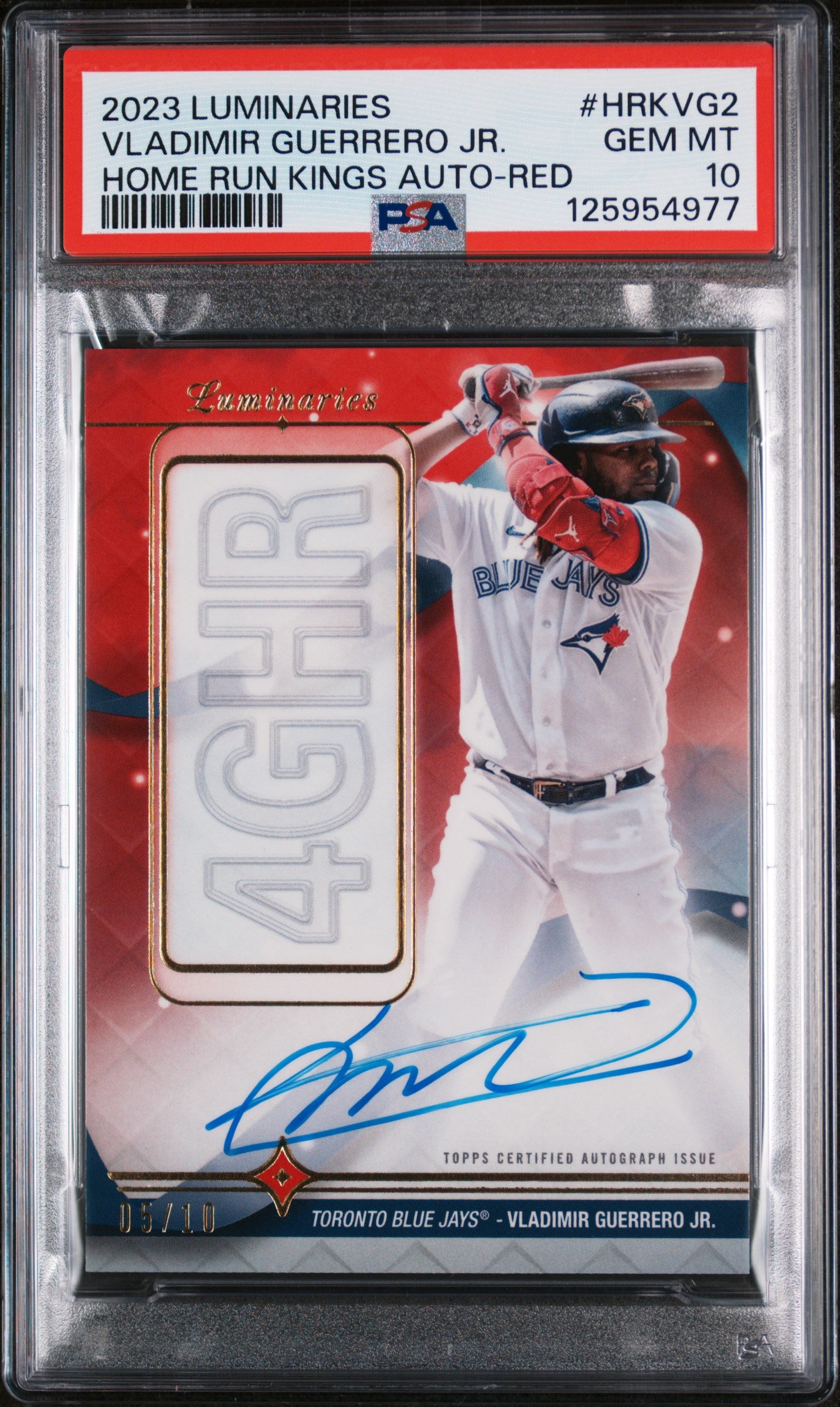 2023 Topps Luminaries Home Run Kings Autographs Home Run Kings Auto-Red Vladimir Guerrero Jr. #HRKVG2 /10 PSA 10