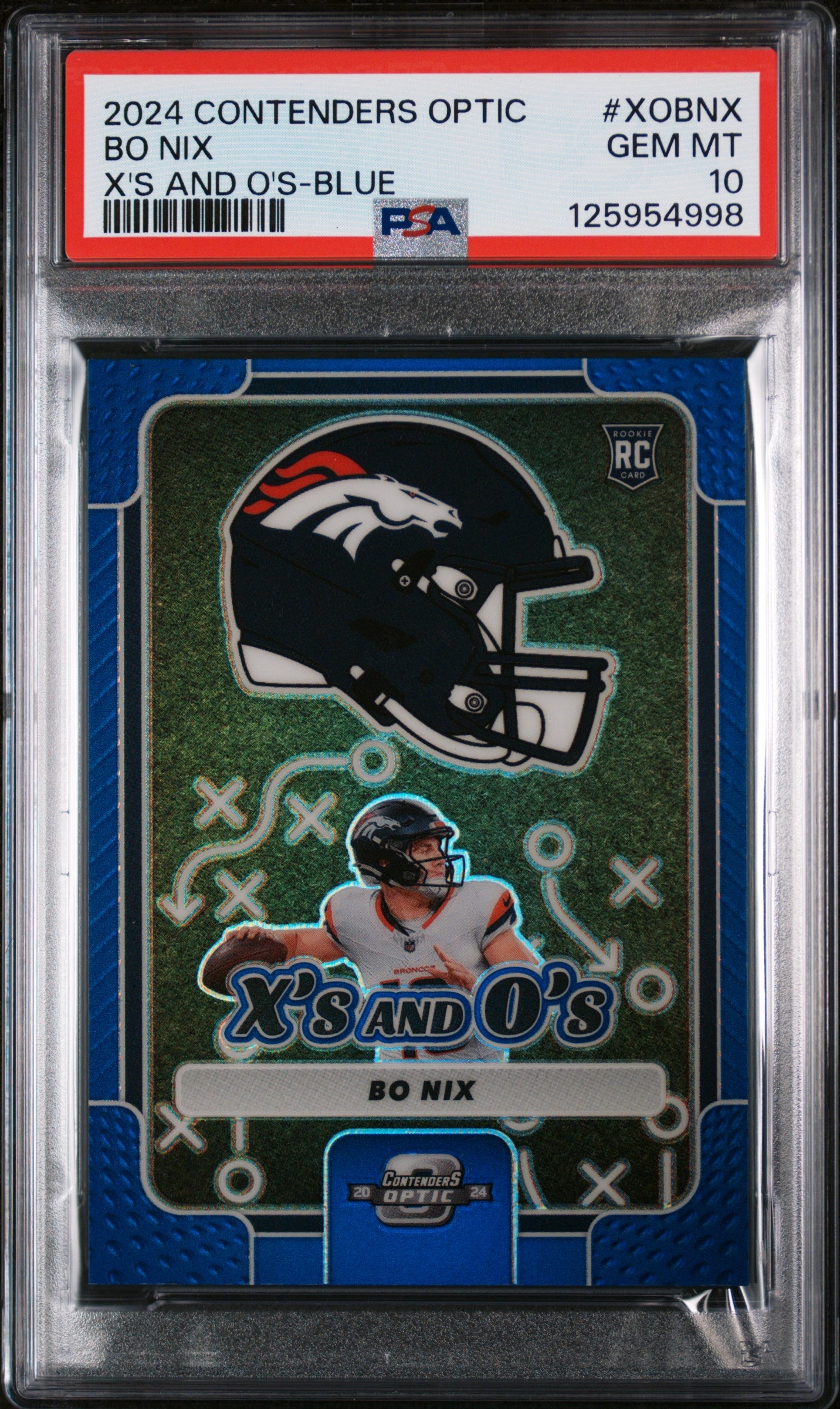 2024 Panini Contenders Optic X's and O's Blue Bo Nix #XOBNX /99 PSA 10