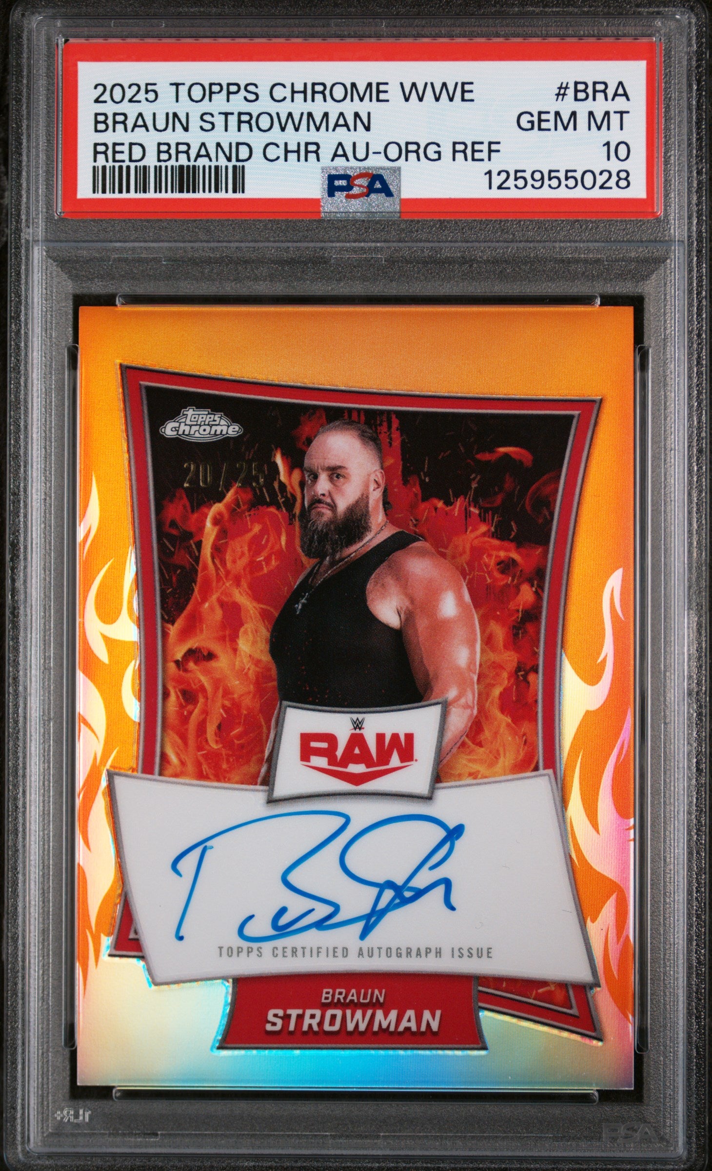 2025 Topps Chrome WWE Red Brand Chrome Autographs Orange Refractor Braun Strowman #BRA PSA 10