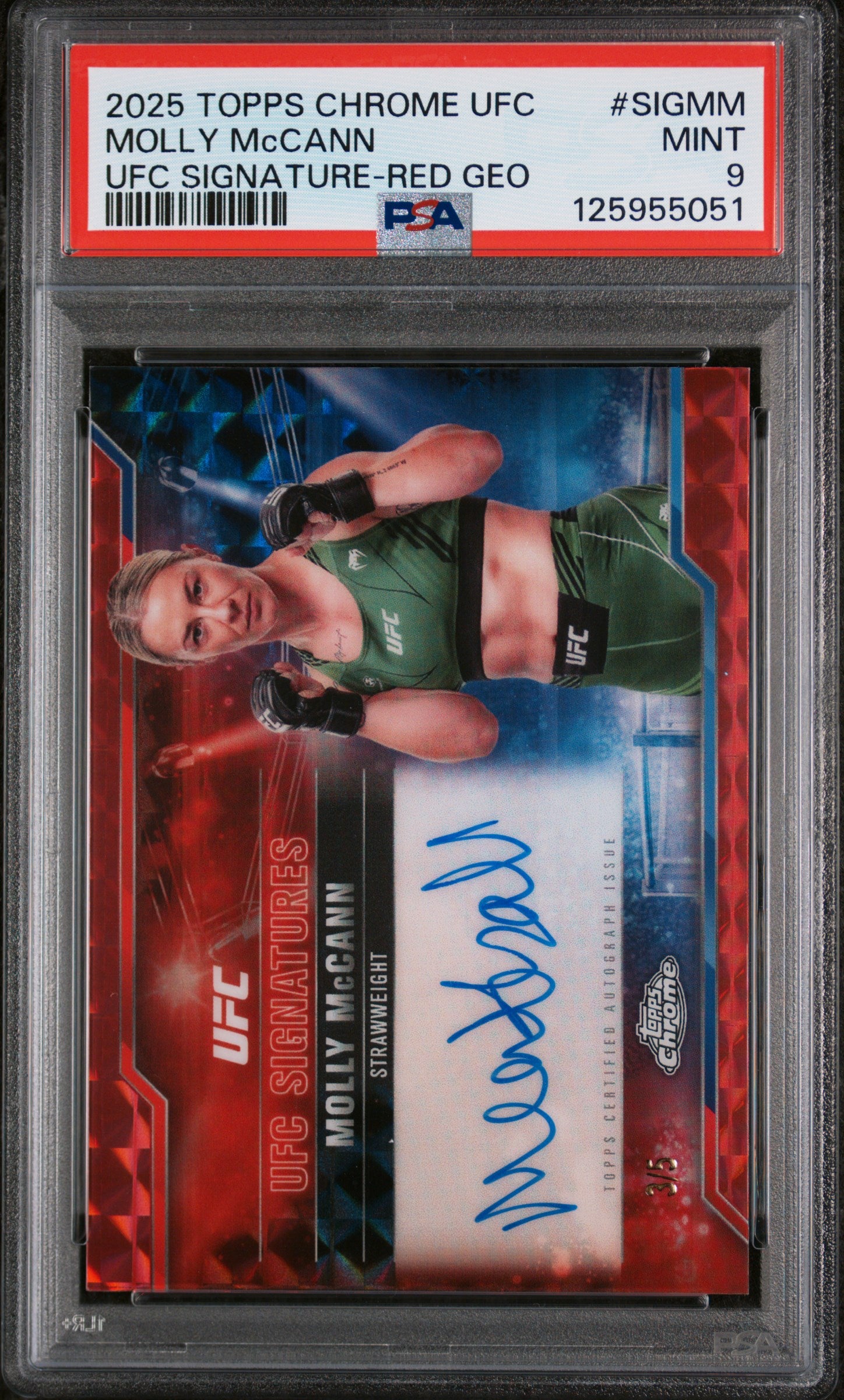 2025 Topps Chrome UFC Ufc Signatures Red Geometric Molly Mccann #SIGMM /5 PSA 9