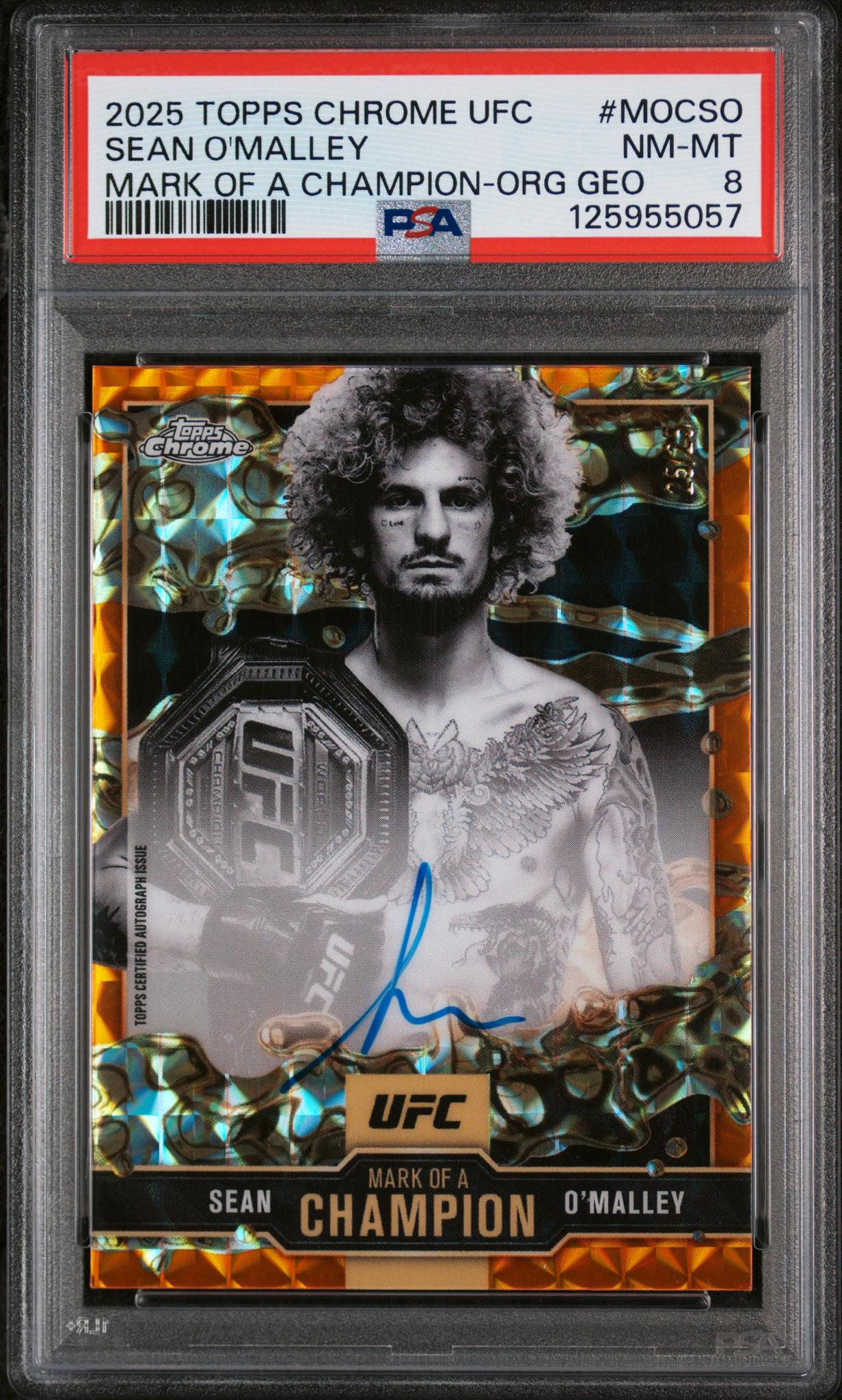 2025 Topps Chrome UFC Mark of A Champion Orange Geometric Sean O'Malley #MOCSO PSA 8