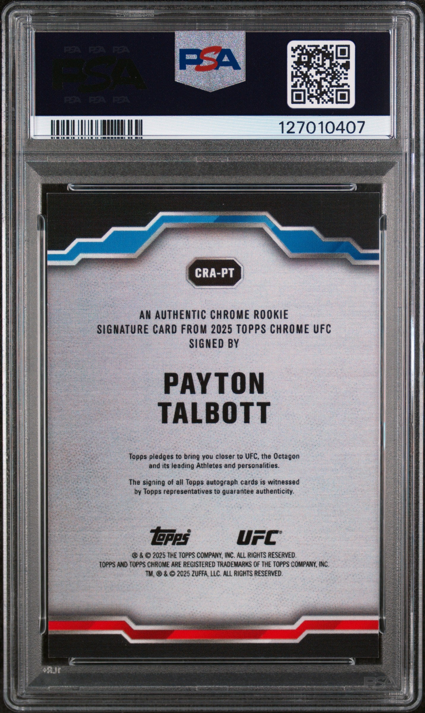 2025 Topps Chrome UFC Chrome Rookie Autographs Blue Refractor Payton Talbott #CRAPT PSA 9