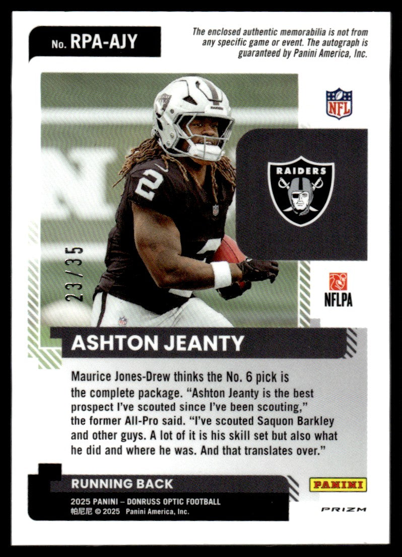 2025 Donruss Optic Ashton Jeanty Rookie Patch Auto Holo /35