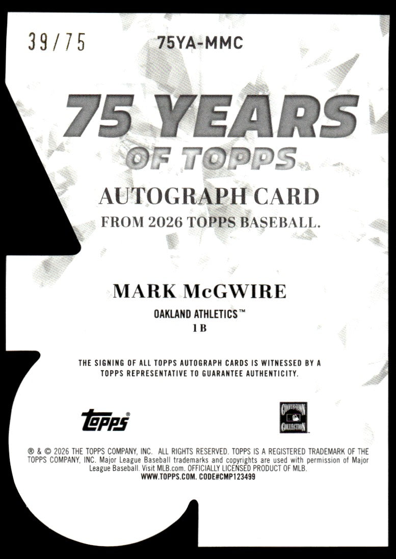 2026 Topps Mark McGwire 75 Years of Topps Auto Die-Cut /75