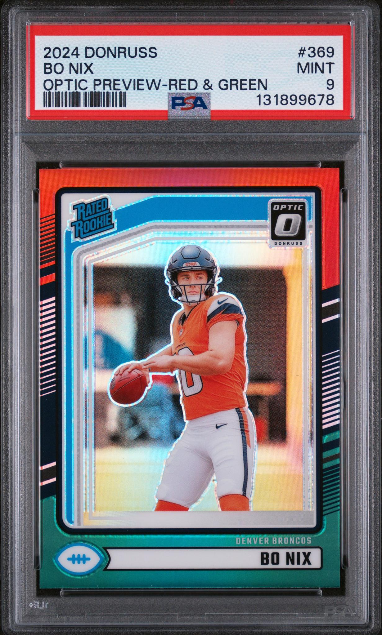 2024 Donruss Optic Rated Rookie Preview Red and Green Bo Nix #369 PSA 9