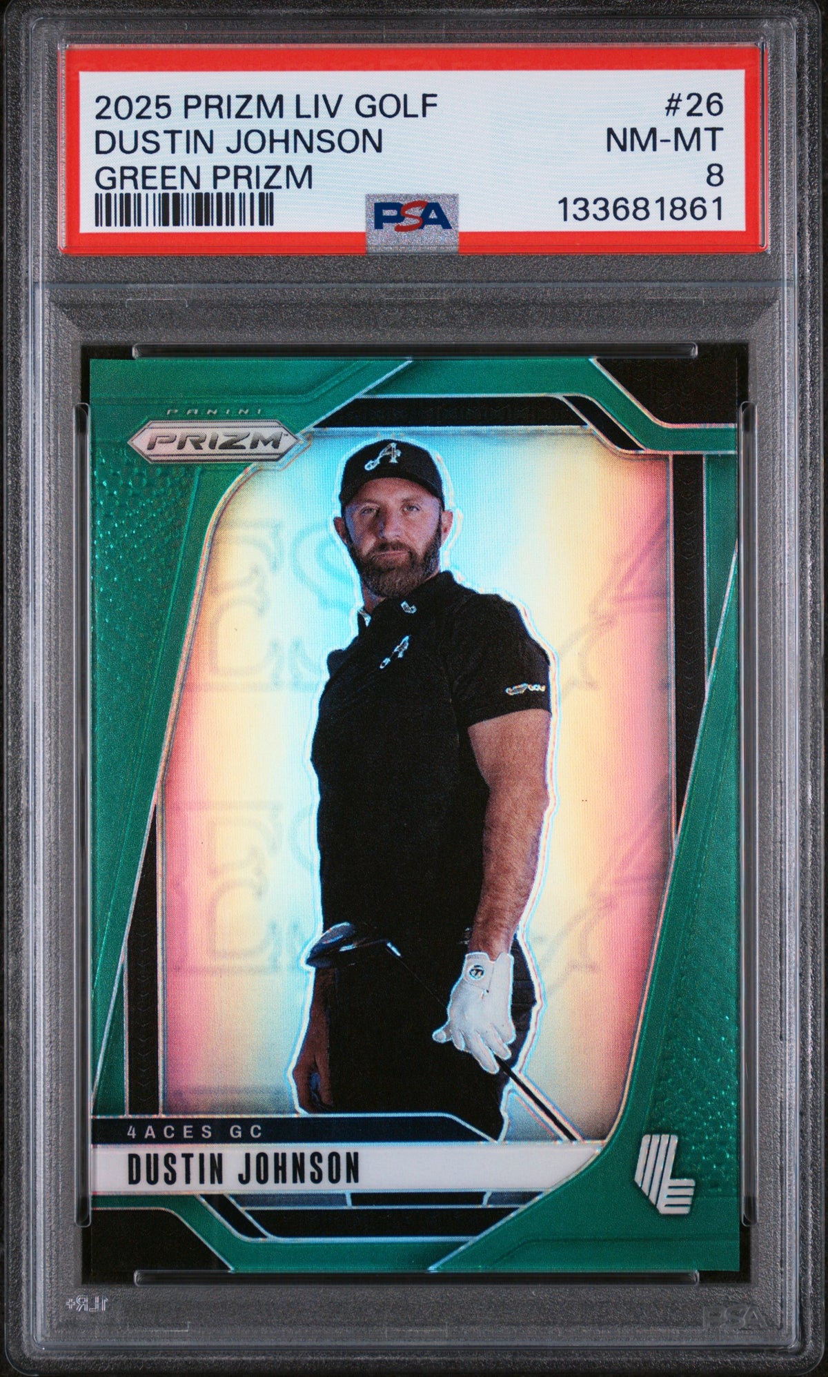 2025 Prizm LIV Golf Dustin Johnson #26 Green Prizm /18 PSA 8