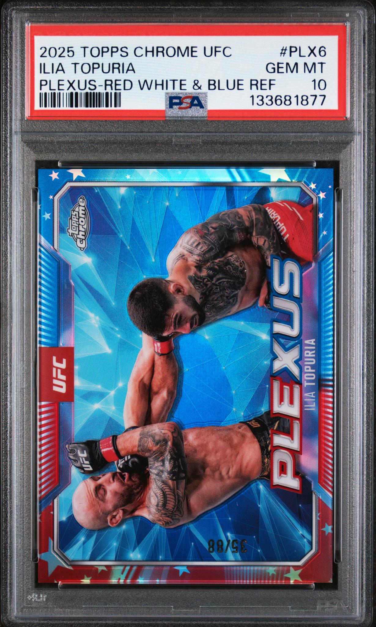 2025 Topps Chrome UFC Plexus Red White & Blue Refractor Ilia Topuria #PLX6 /88 PSA 10