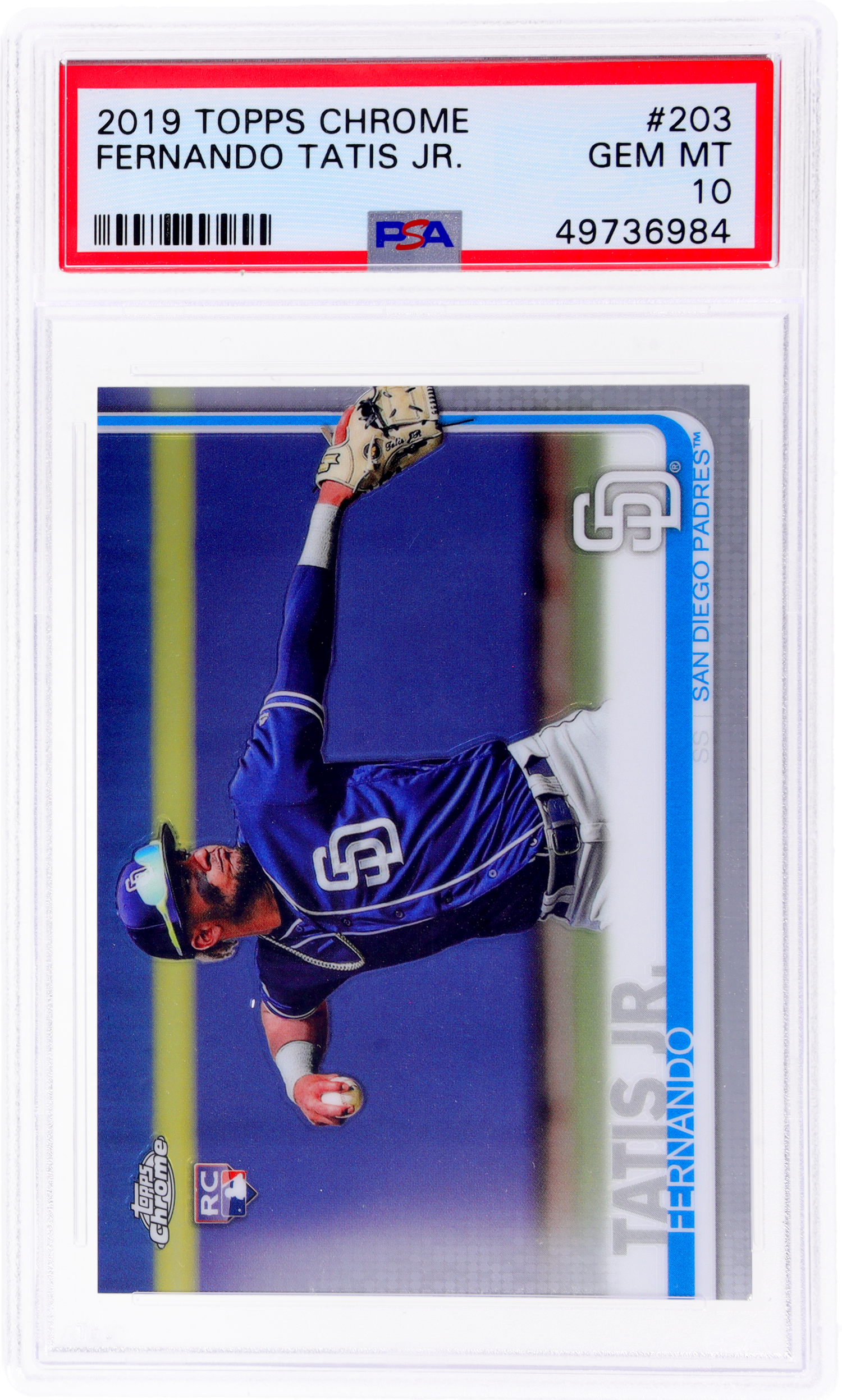 2019 Topps Chrome #203 Fernando Tatis Jr. PSA 10