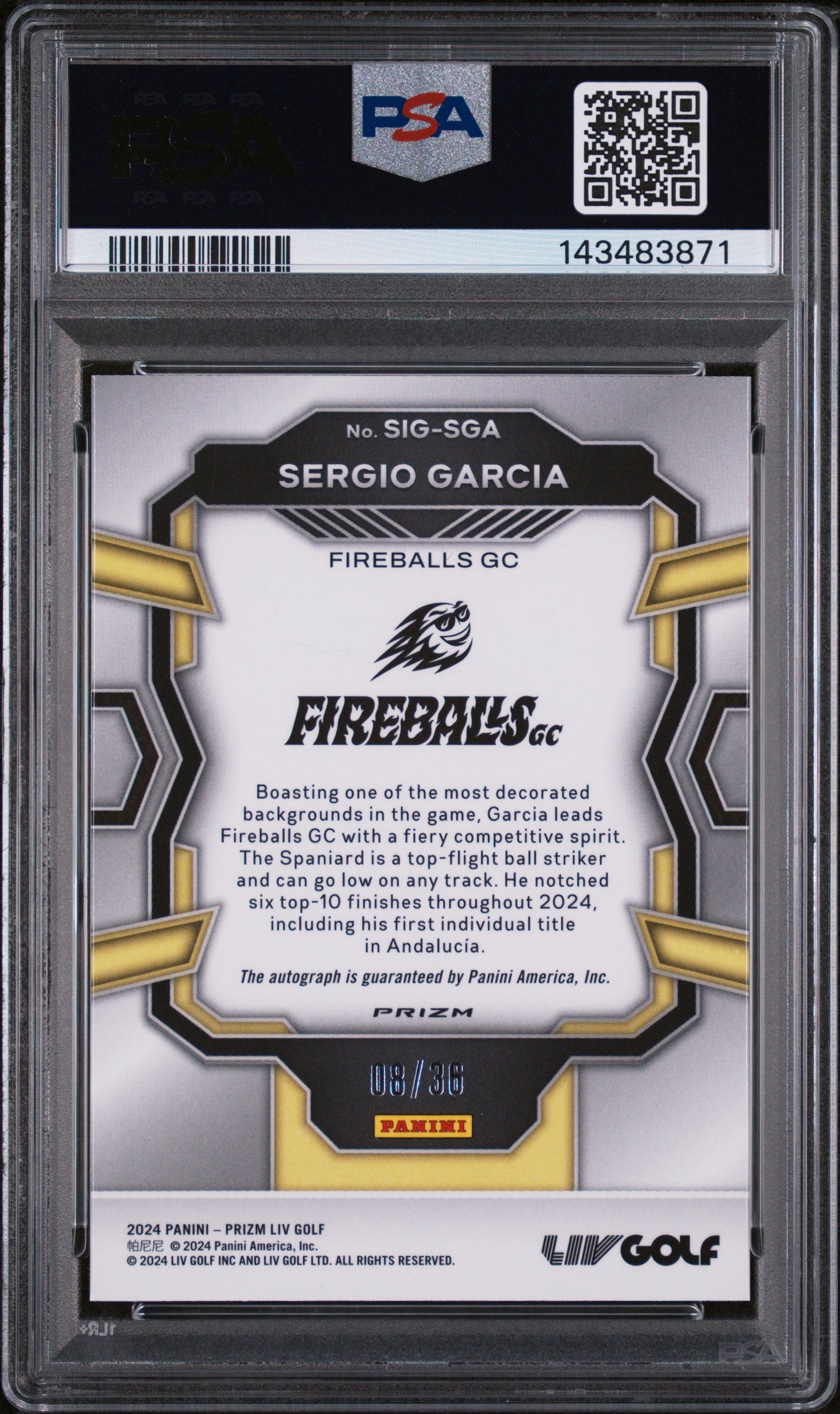 2024 Panini Prizm Liv Golf Signatures White Mojo Sergio Garcia #SIGSGA /36 PSA 10