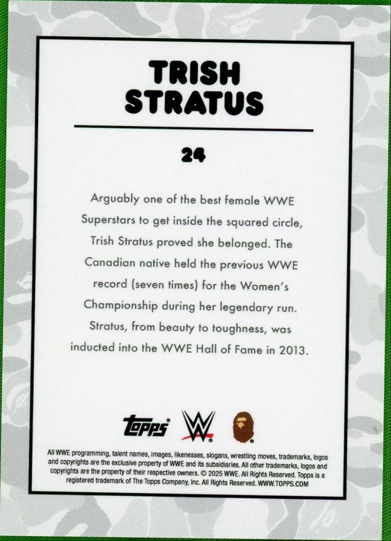 2025 Topps 24 Trish Stratus BAPE /99 VG