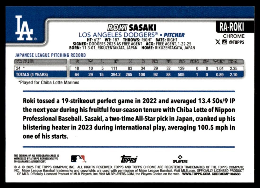 2025 Topps Chrome RA-ROKI Sasaki Rookie VG Los Angeles Dodgers Auto