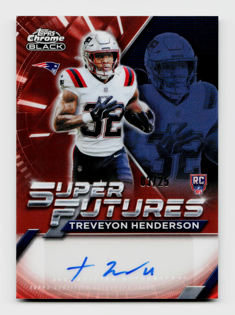 2025 Topps Chrome Black #SFA-THE TreVeyon Henderson Super Futures Rookie RC Auto Orange SSP /25