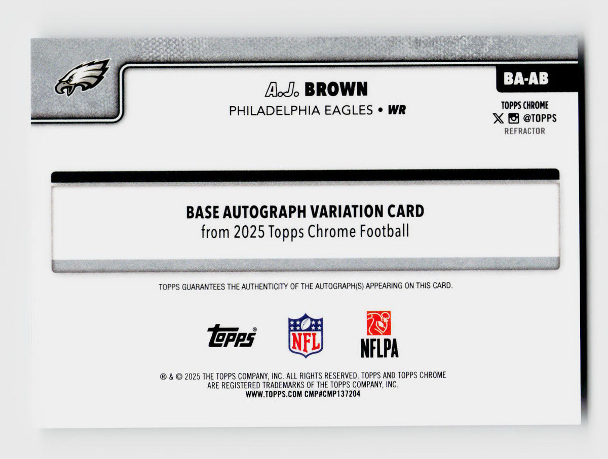 2025 Topps Chrome #BA-AB A.J. Brown Refractor Auto /499